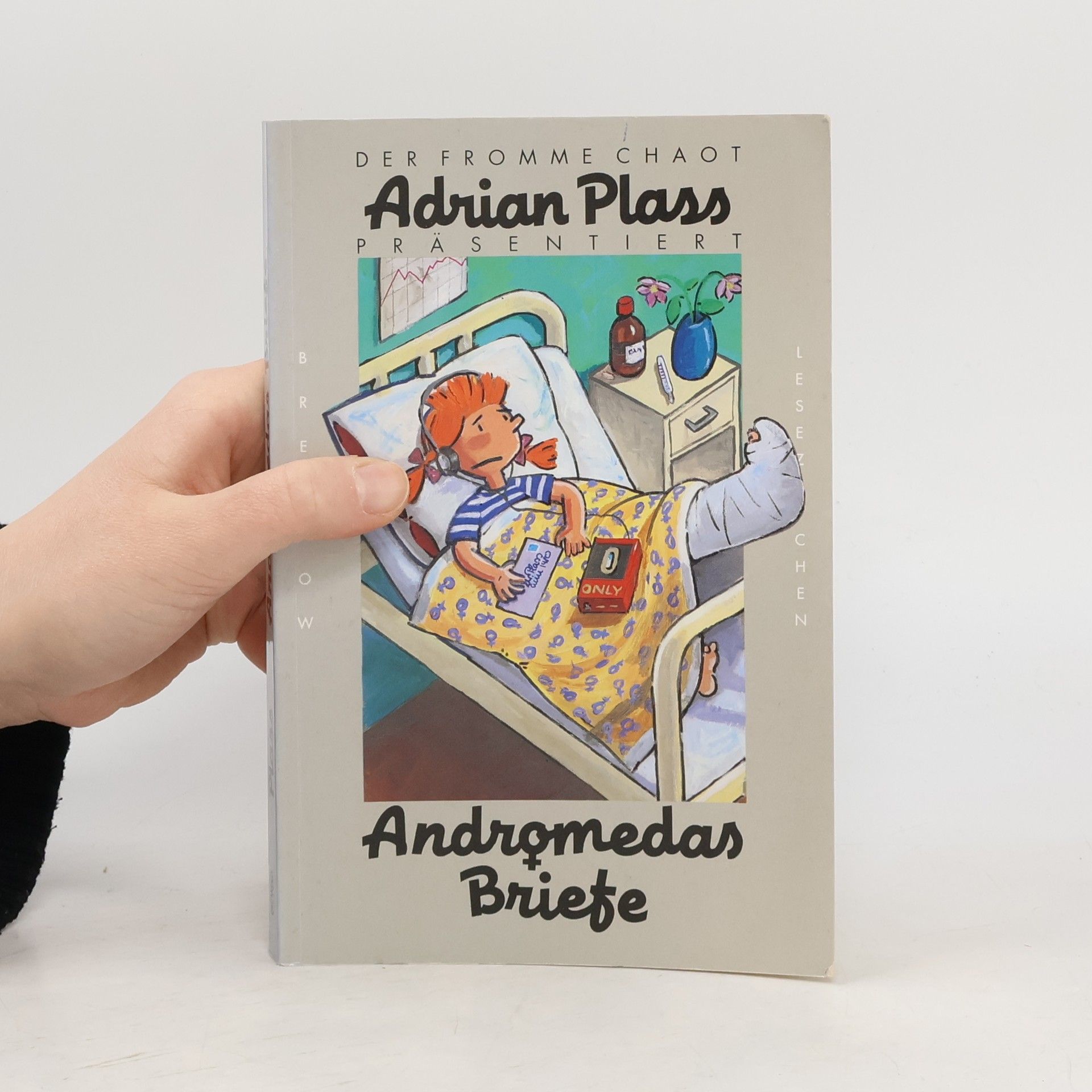 Adrian Plass Der fromme Chaot präsentiert: Andromedas Briefe