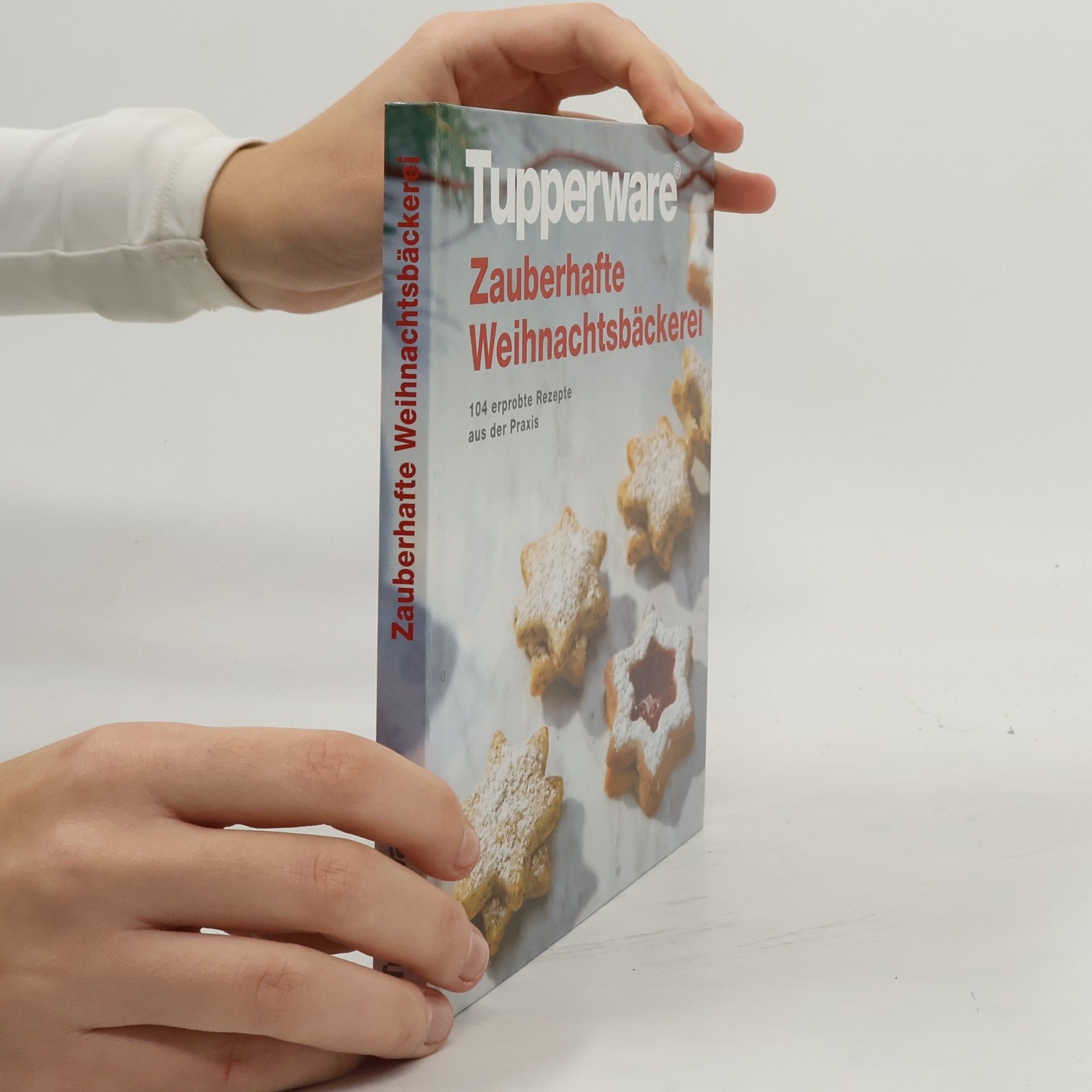 Kolektiv autorů Tupperware Zauberhafte Weihnachtsbäckerei