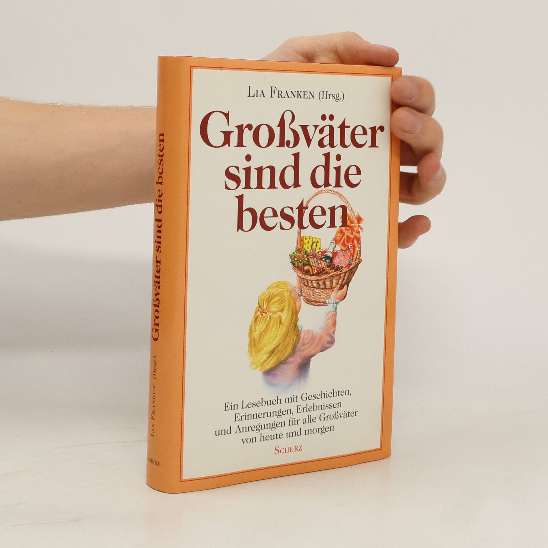 Lia Franken Grossväter sind die besten