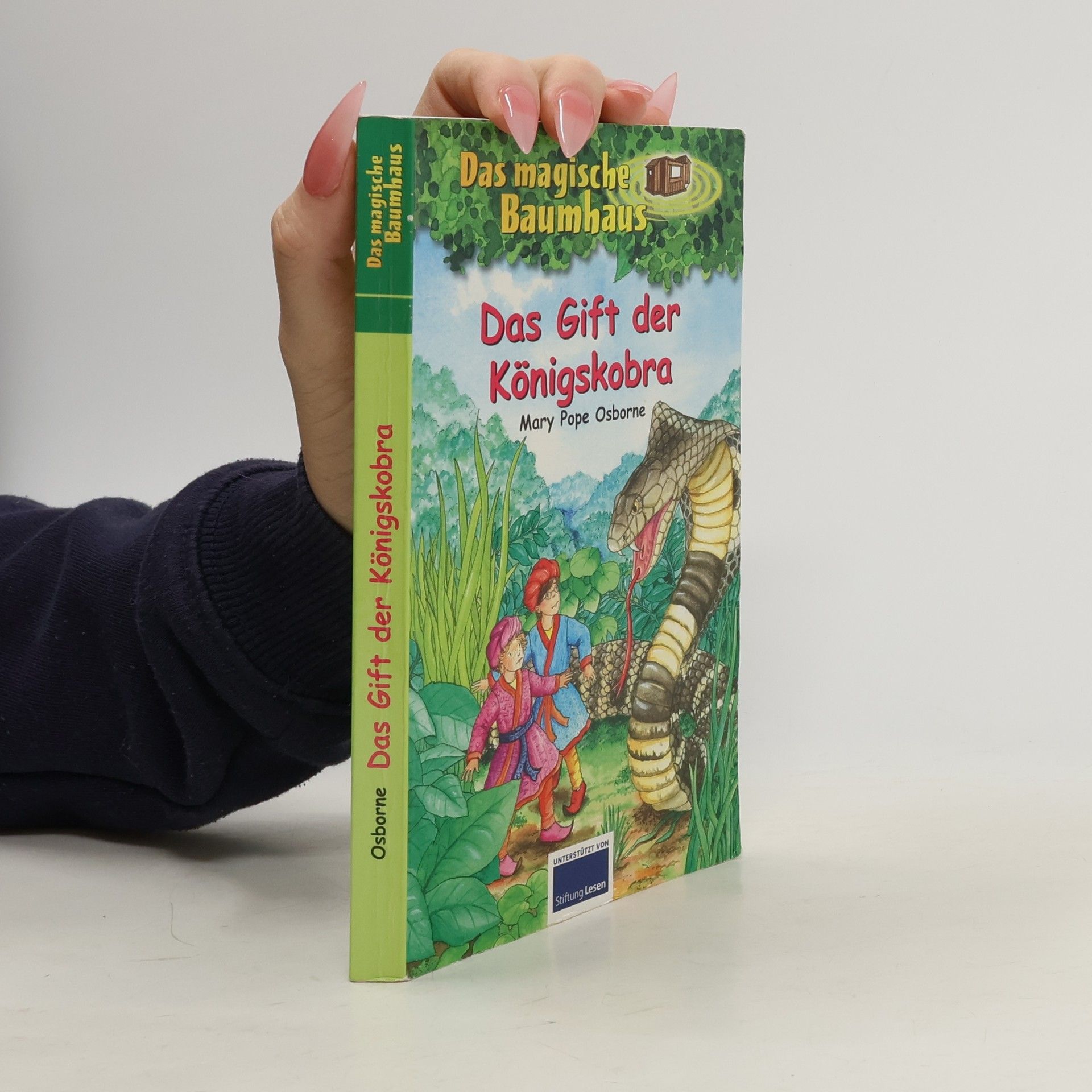 Mary Pope Osborne Das Gift der Königskobra