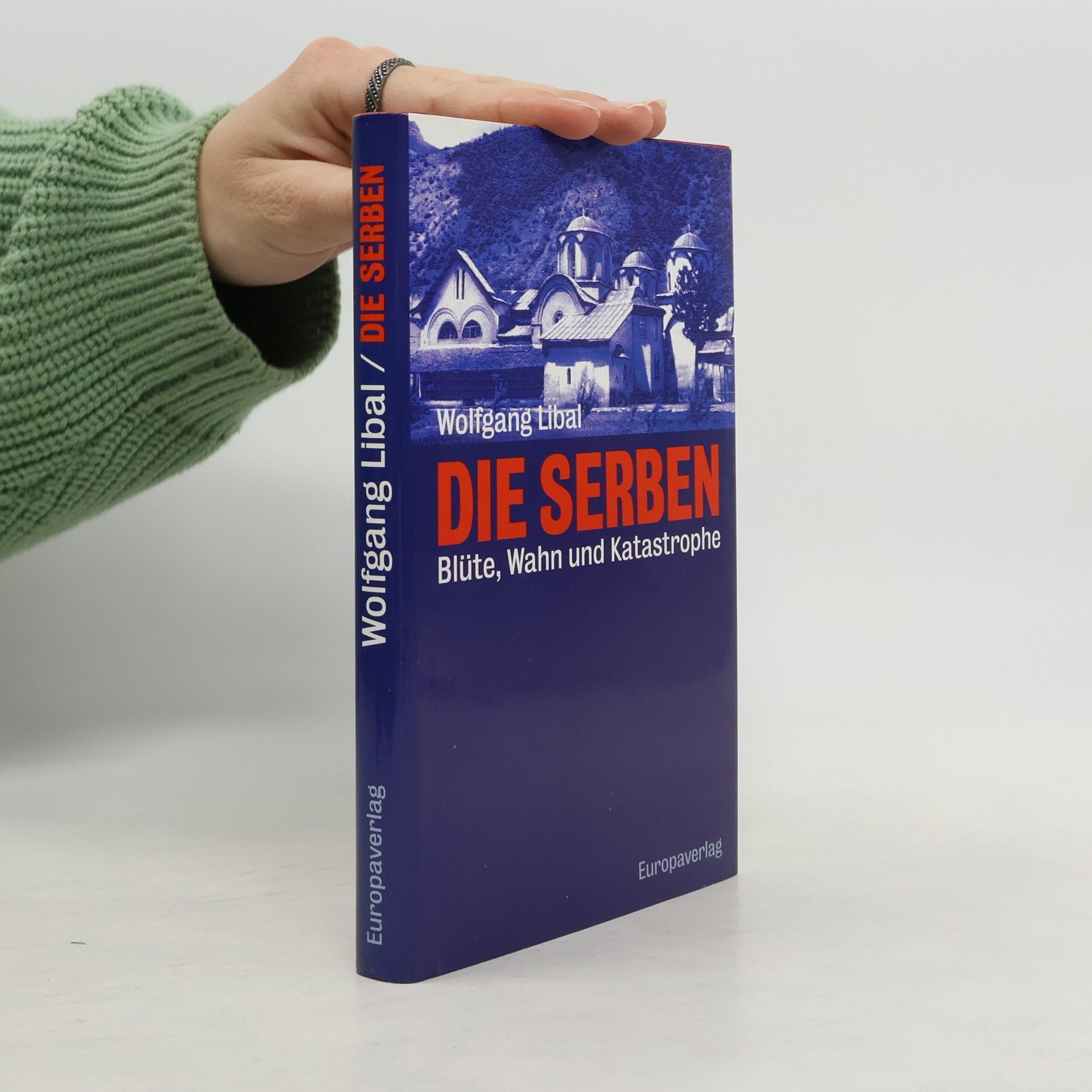 Wolfgang Libal Die Serben