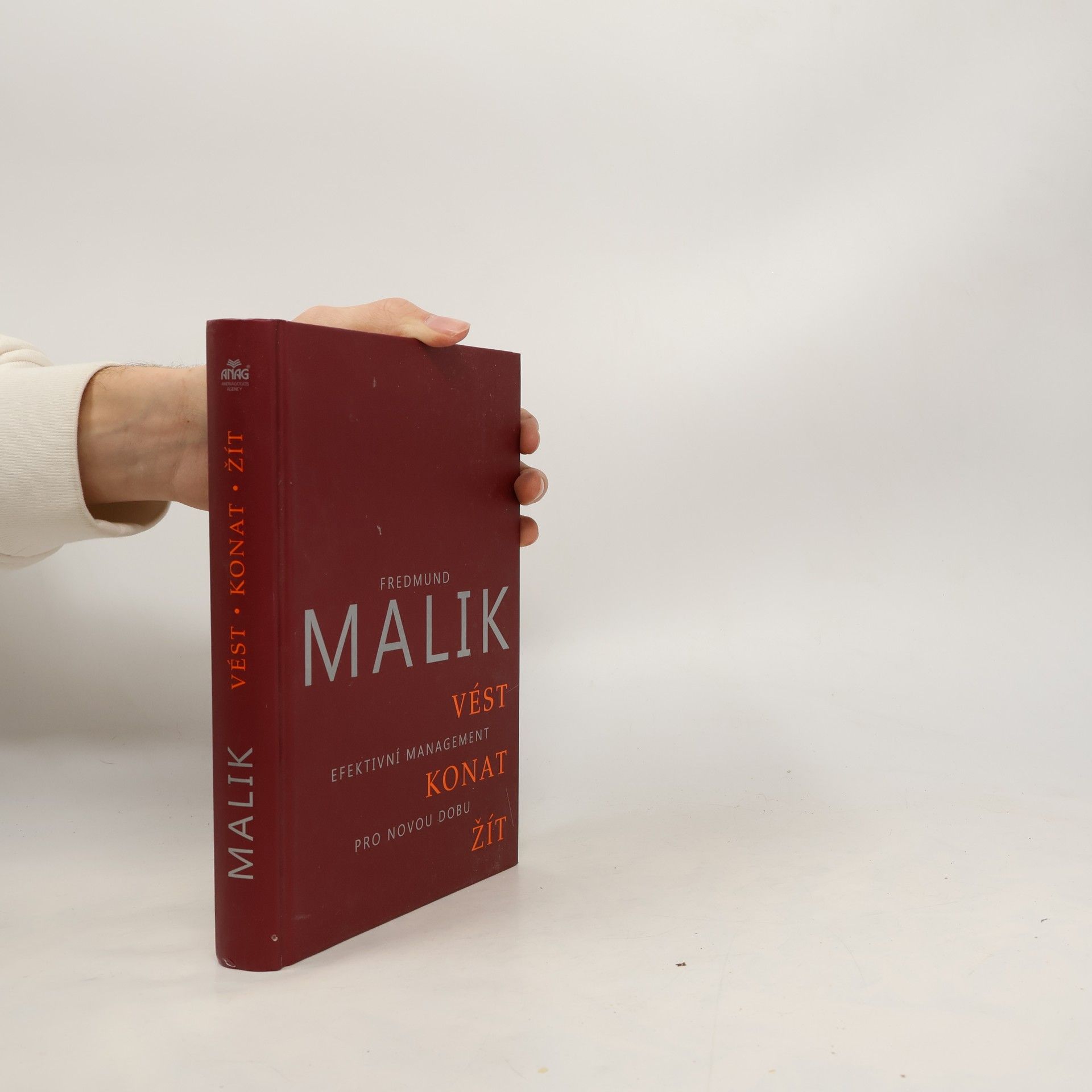 Fredmund Malik Vést, konat, žít