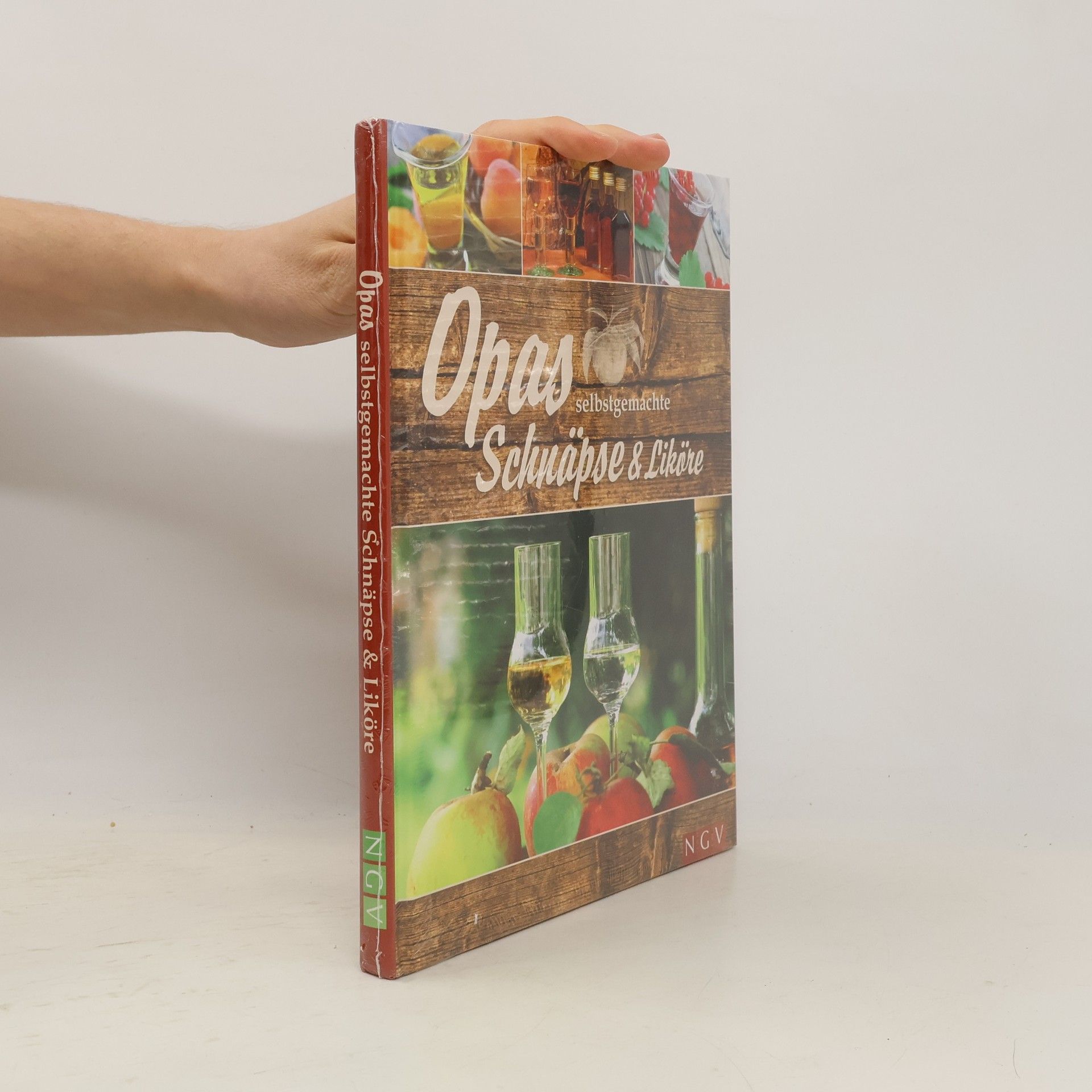 Sabine Durdel-Hoffmann Opas selbstgemachte Schnäpse & Liköre