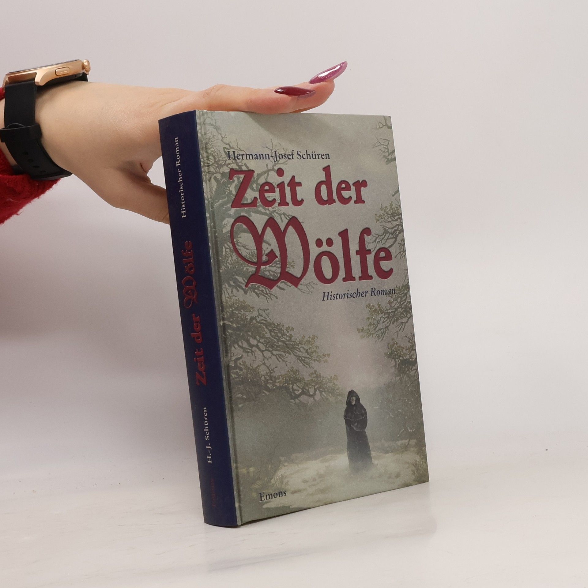 Hermann-Josef Schüren Zeit der Wölfe