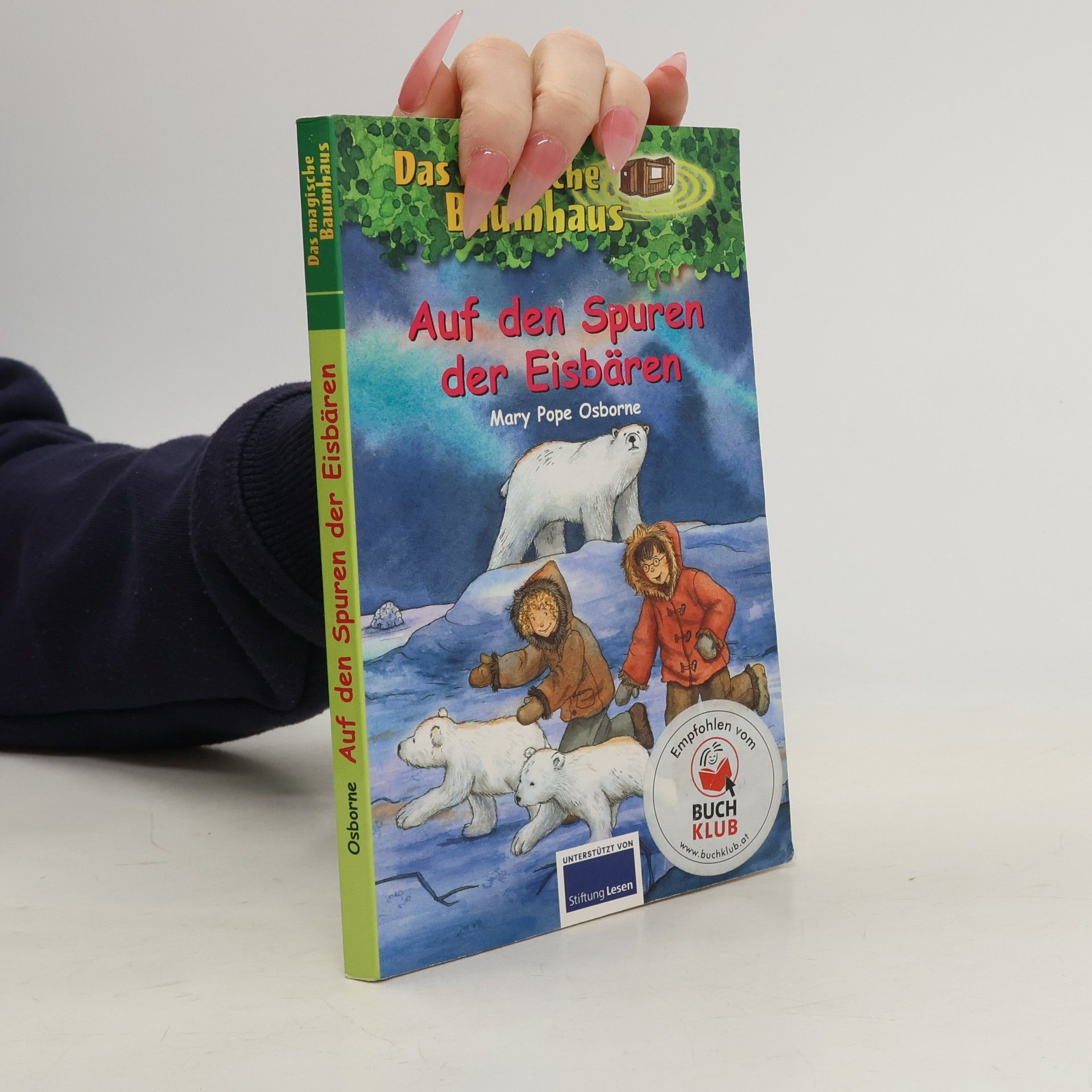 Mary Pope Osborne Auf den Spuren der Eisbären