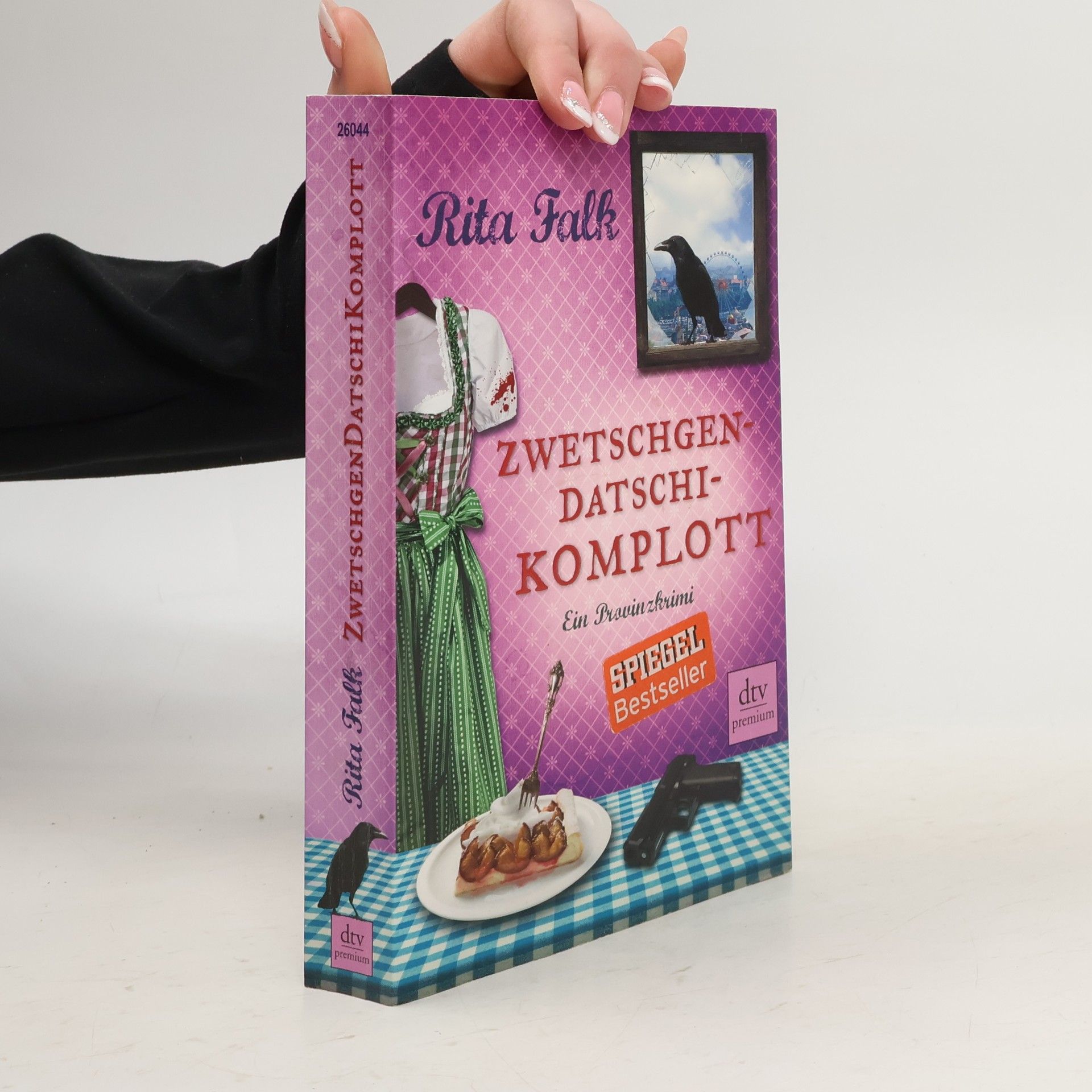 Rita Falk Zwetschgendatschikomplott