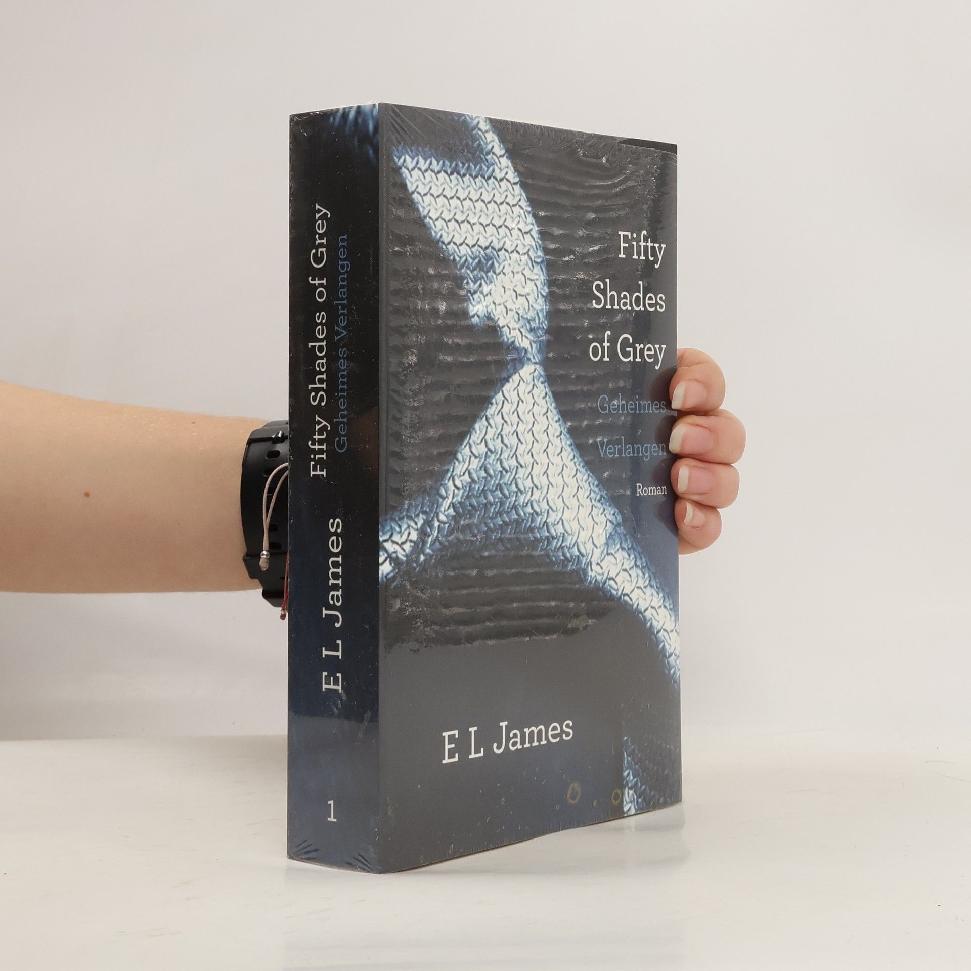 E. L. James Fifty Shades of Grey 1. Geheimes Verlangen