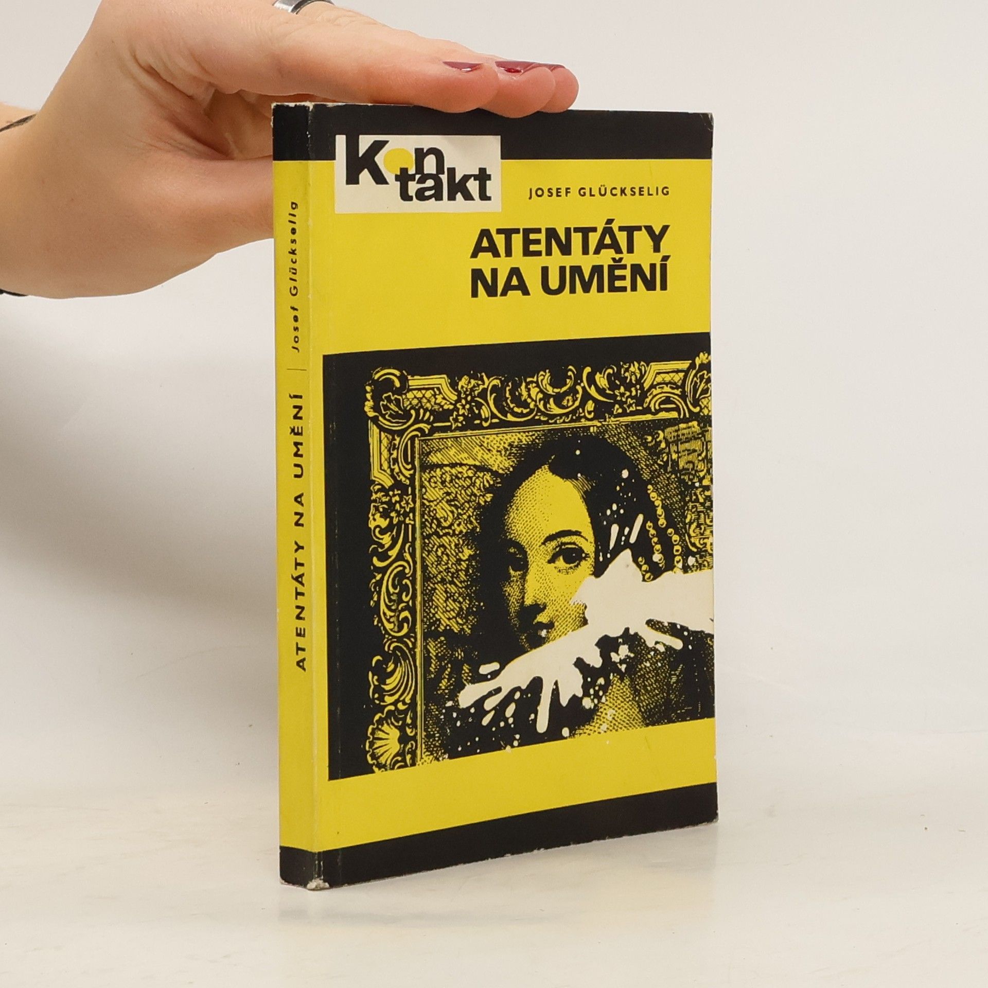 Josef Glückselig Atentáty na umění