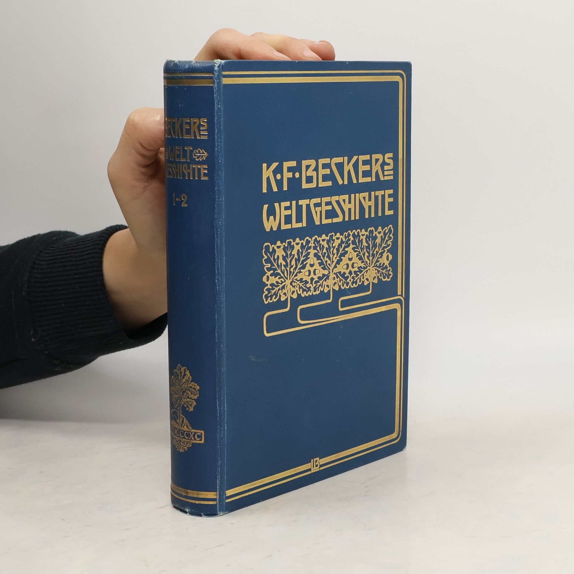 Weltgeschichte. Erster Band