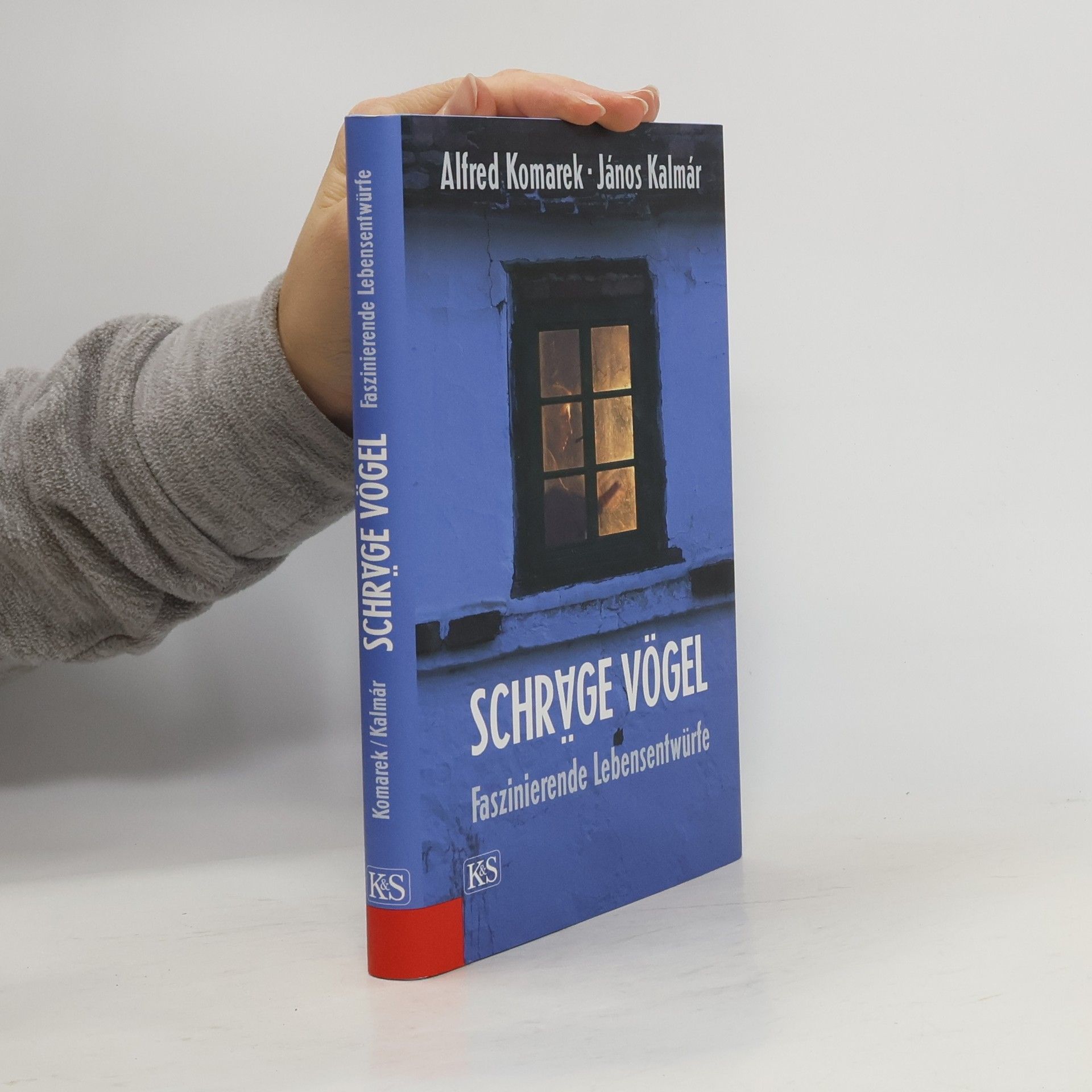 Alfred Komarek Schräge Vögel