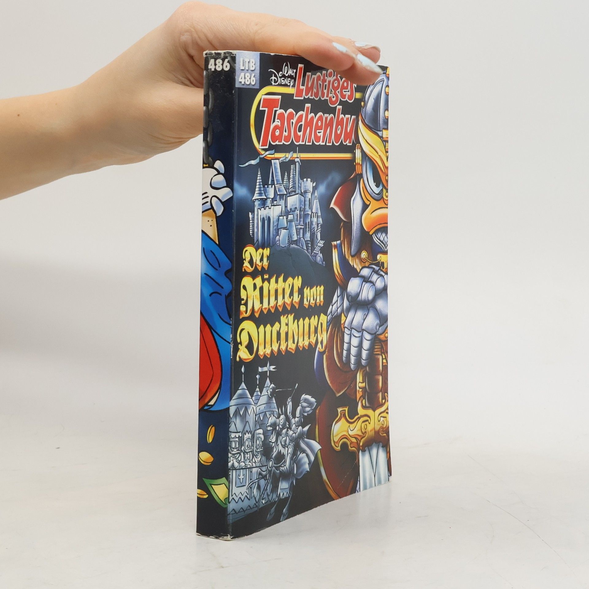 Walt Disney Lustiges Taschenbuch 486. Der Ritter von Duckburg