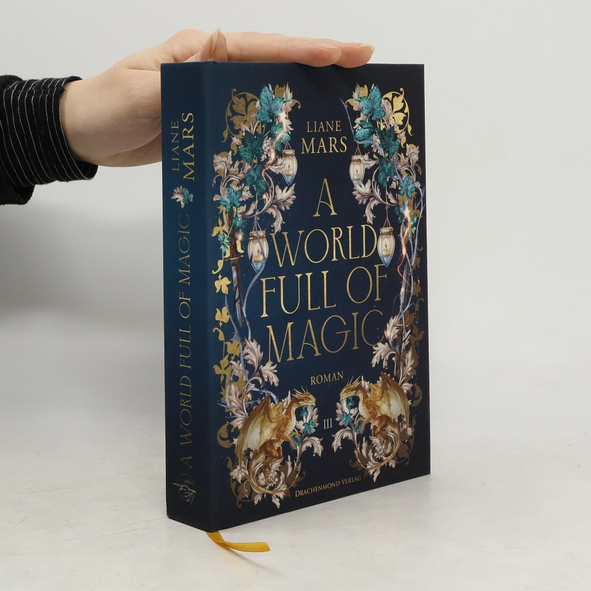 Liane Mars A world full of magic