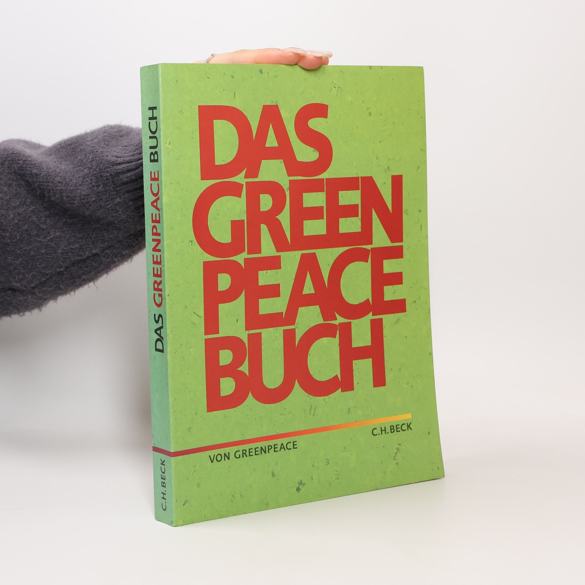 Greenpeace International Das Greenpeace-Buch