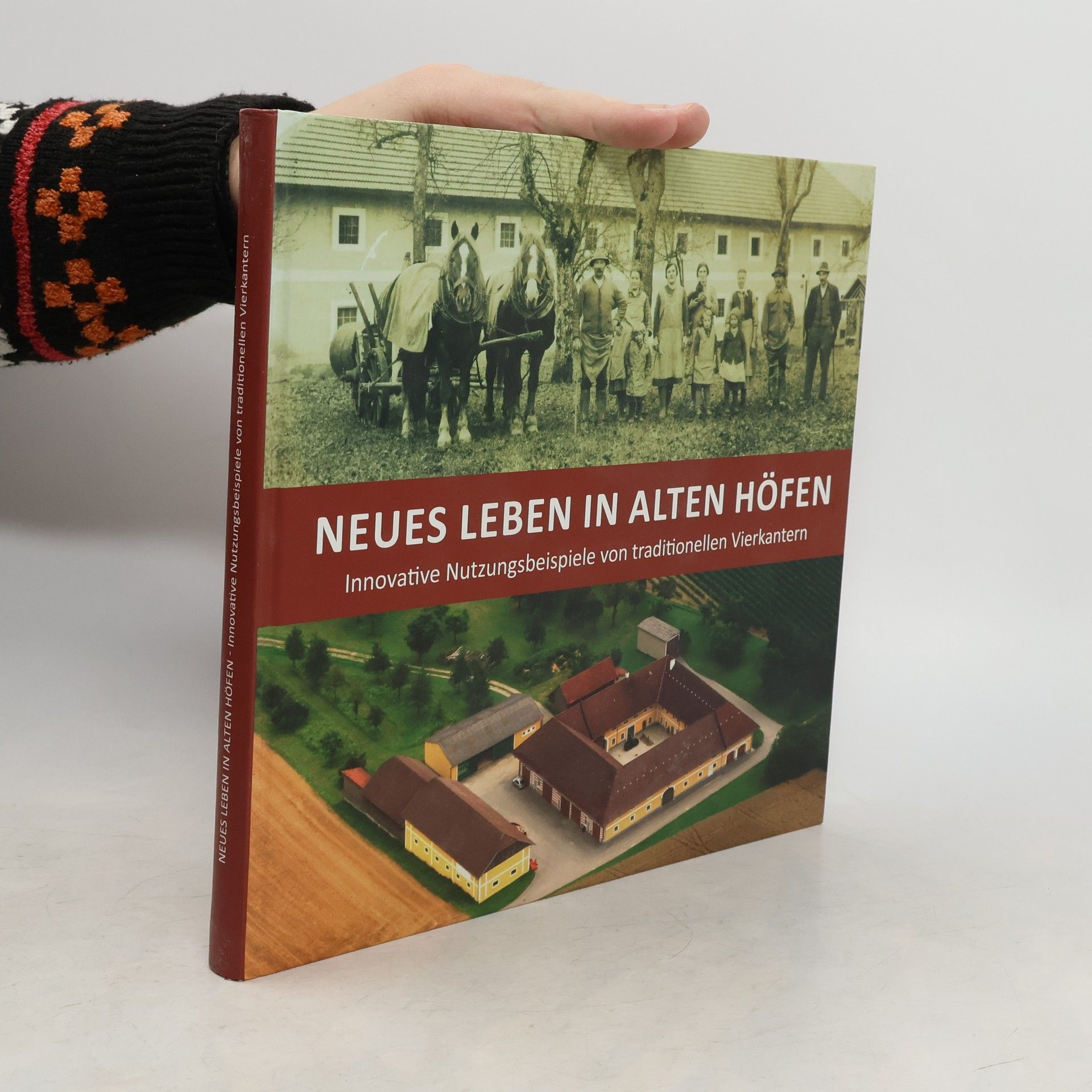 Collectif d'auteurs Neues leben in alten Höfen