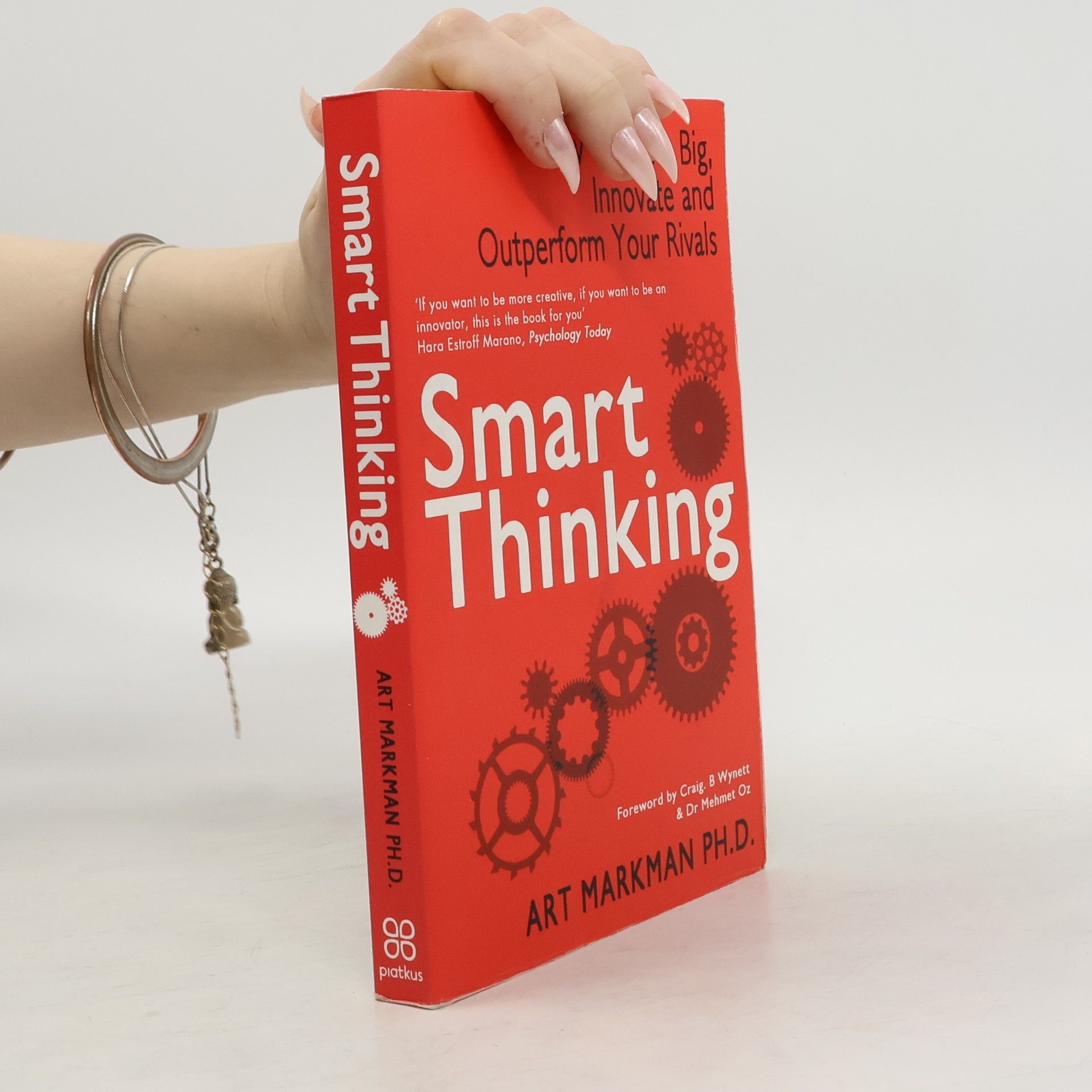 Arthur B. Markman Smart Thinking