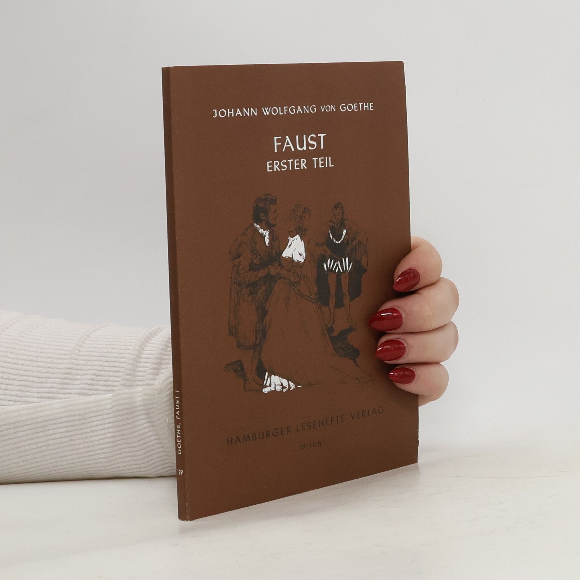 Johann Wolfgang von Goethe Faust (Erster Teil)