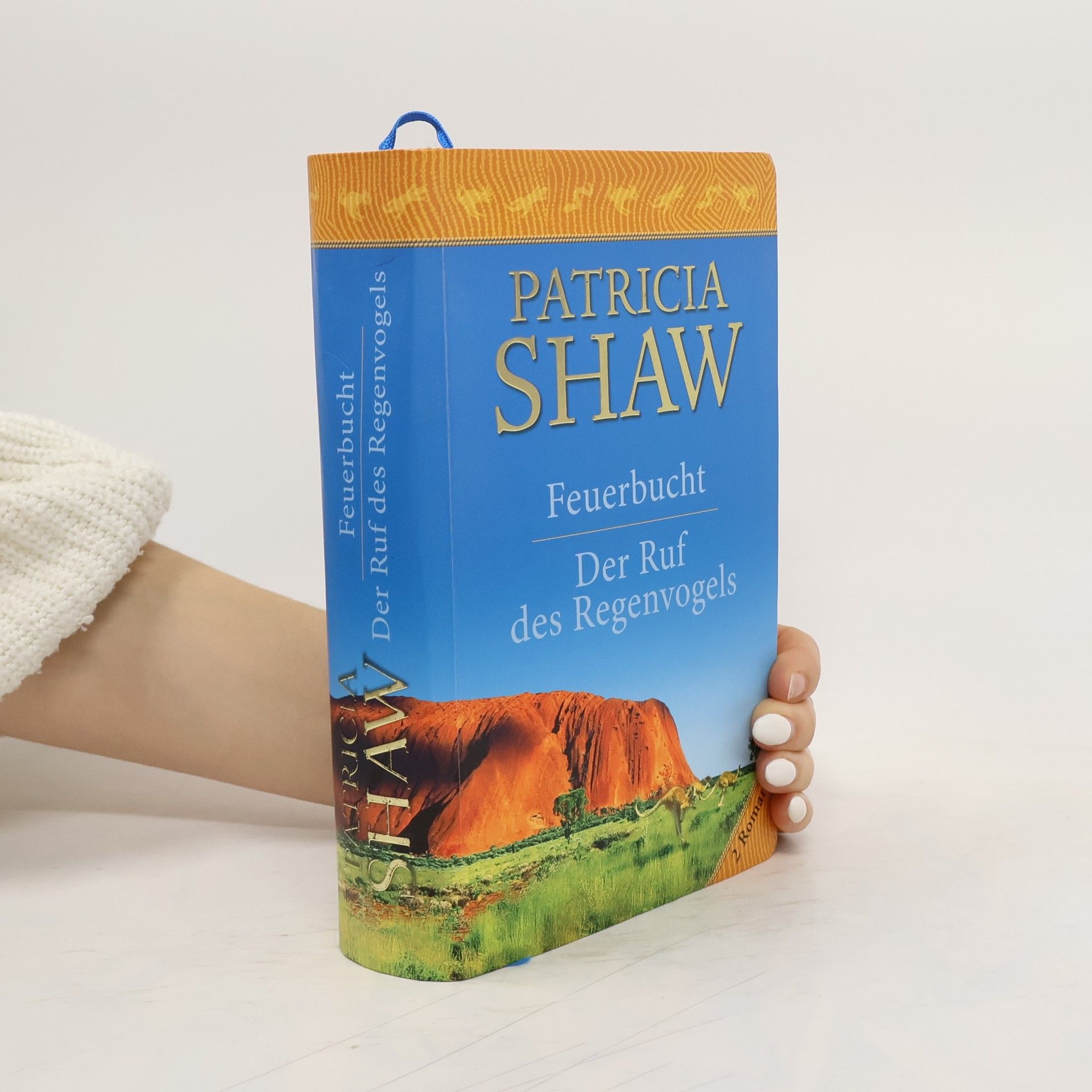 Patricia Shaw Feuerbucht. Der Ruf des Regenvogels