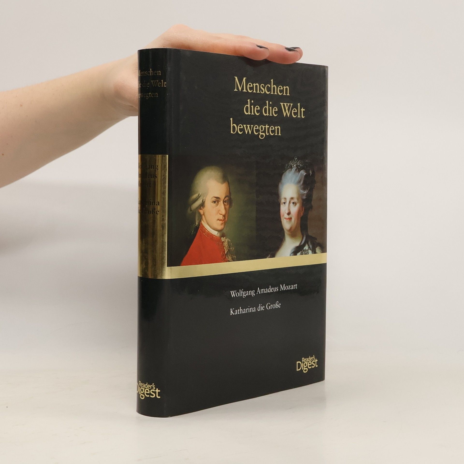 Brigitte Hamann Menschen die die Welt bewegten. Wolfgang Amadeus Mozart. Katharina die Große