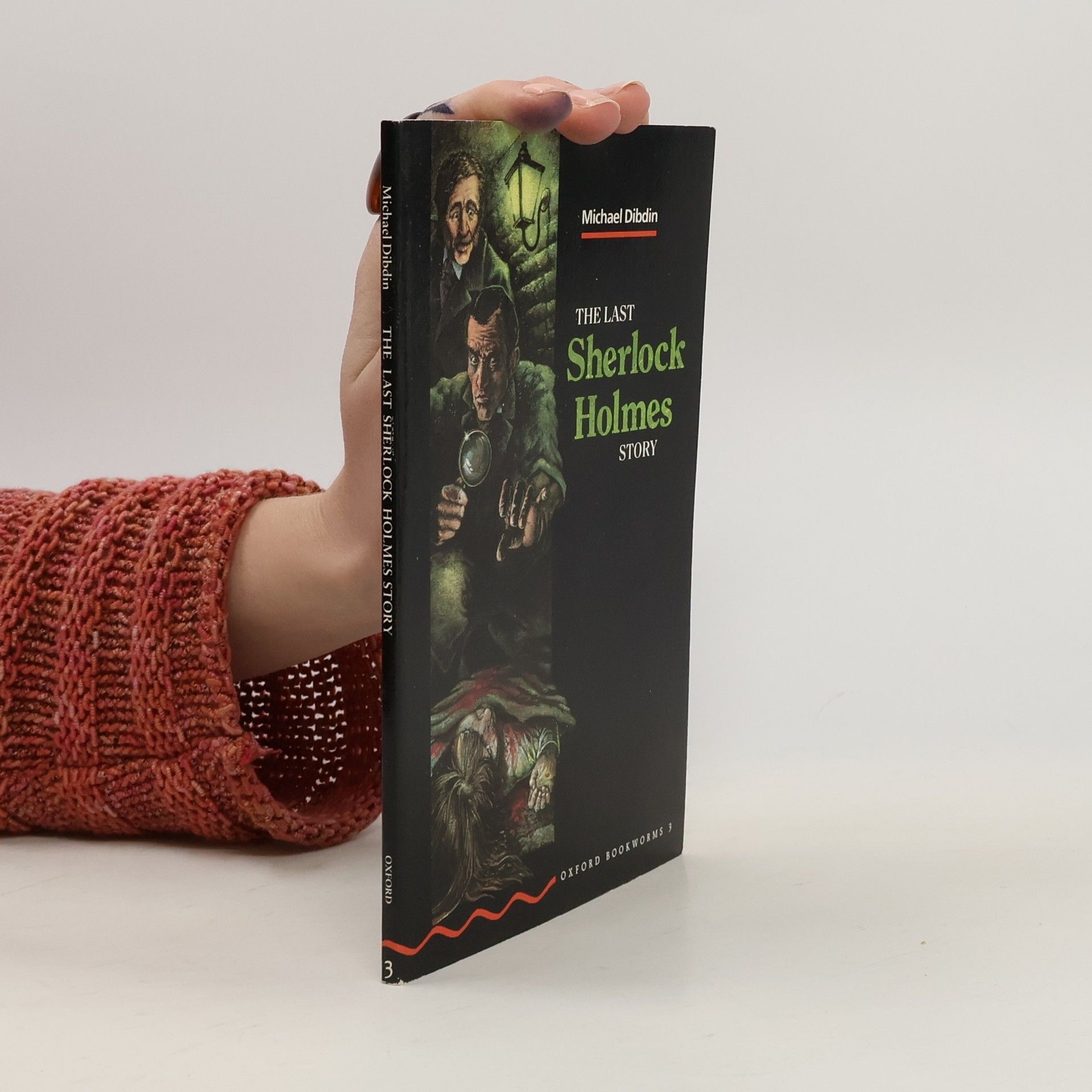 Michael Dibdin The Last Sherlock Holmes Story