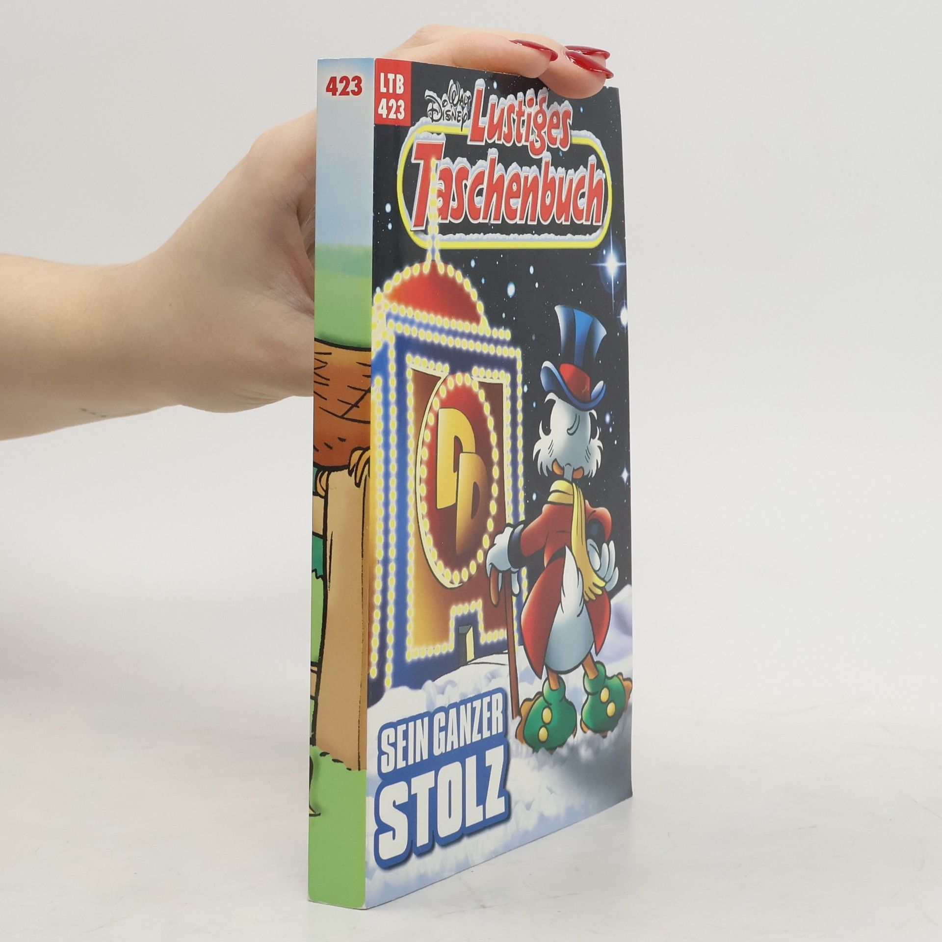 Walt Disney Lustiges Taschenbuch 423. Sein Ganzer Stolz