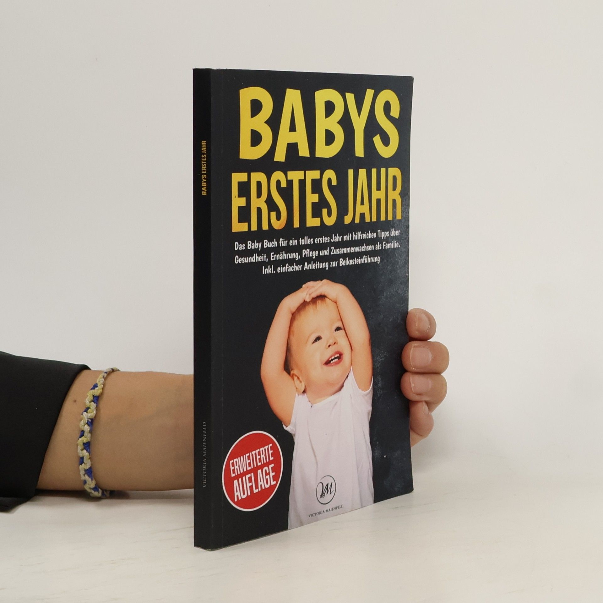 Victoria Maienfeld Babys erstes Jahr