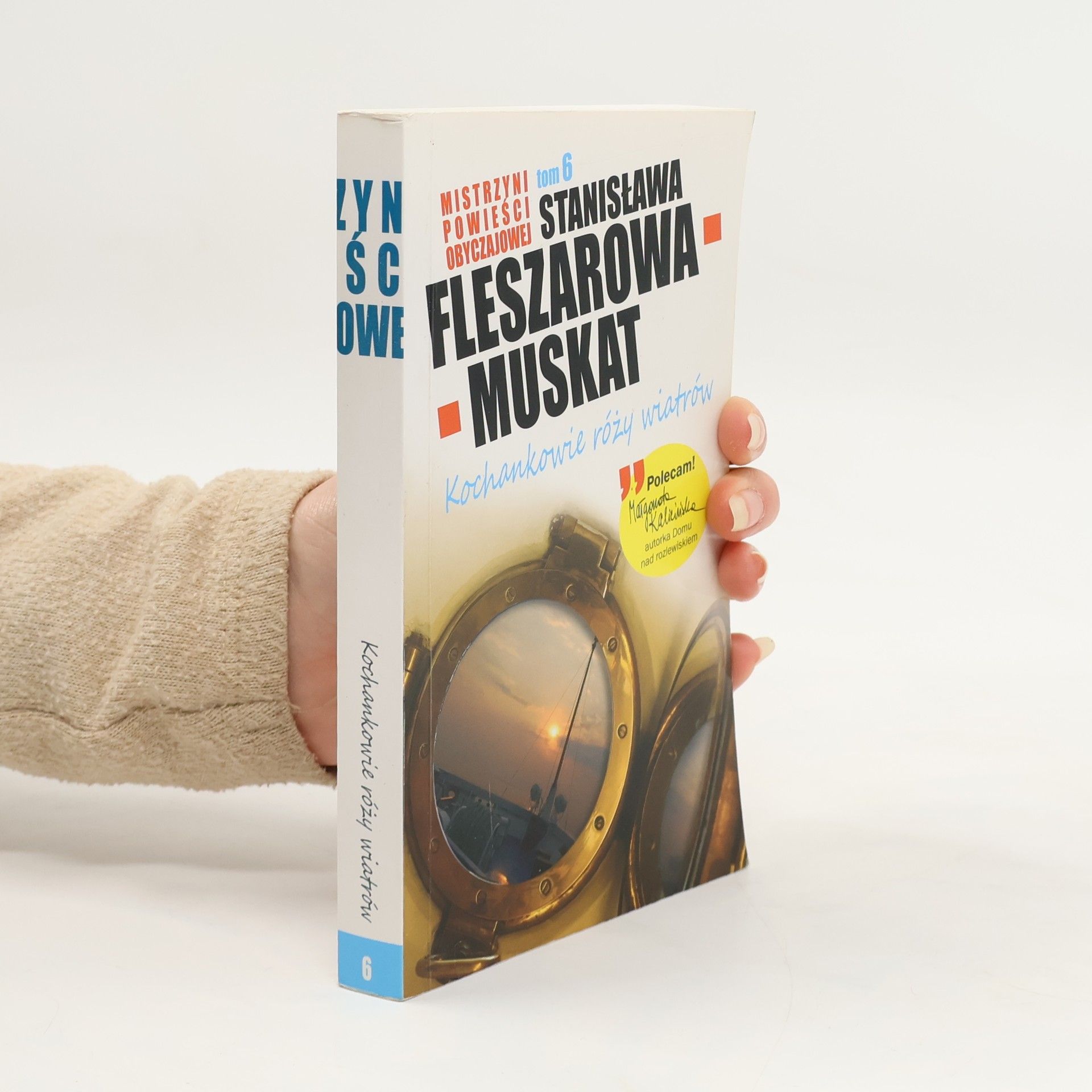 Mistrzyni powieści obyczajowej - 6: Kochankowie róży wiatrów