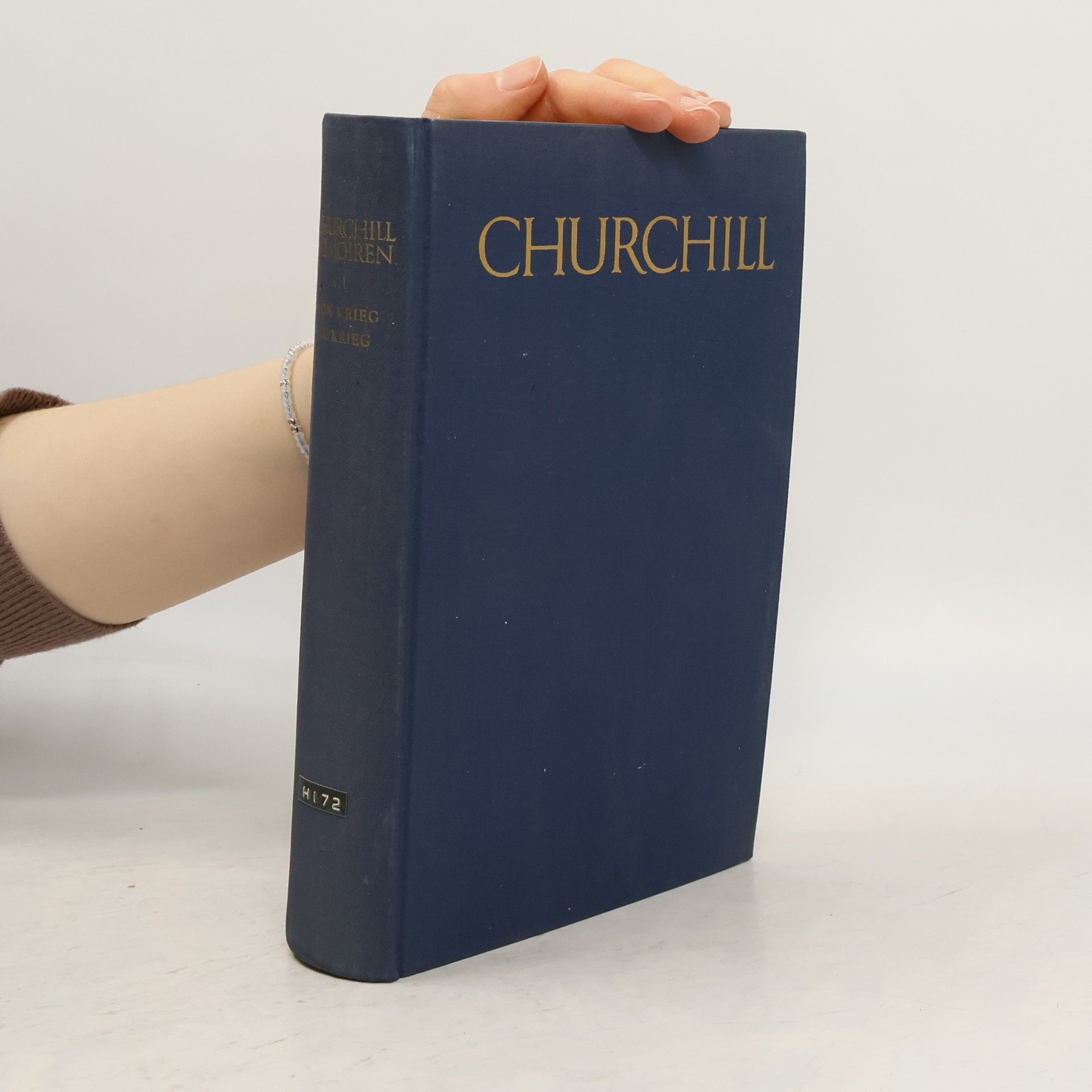 Winston S. Churchill Churchill Memoiren. Der Zweite Weltkrieg 1. Von Krieg zu Krieg