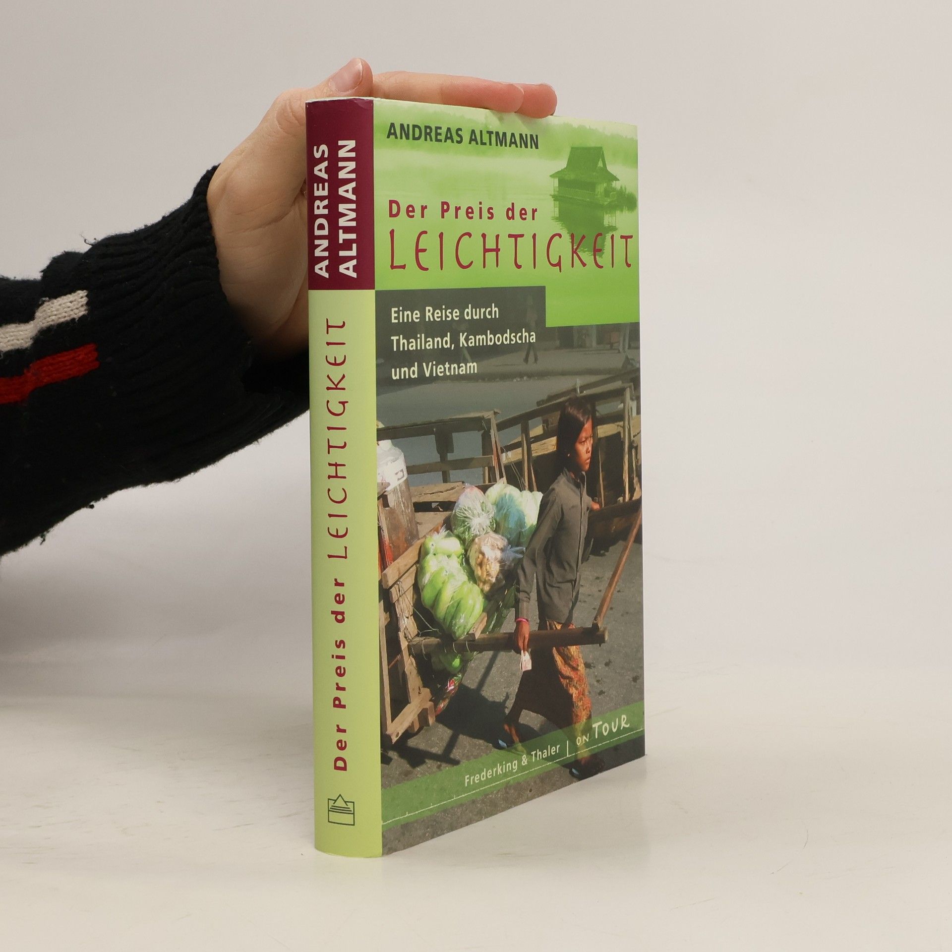Andreas Altmann Der Preis der Leichtigkeit