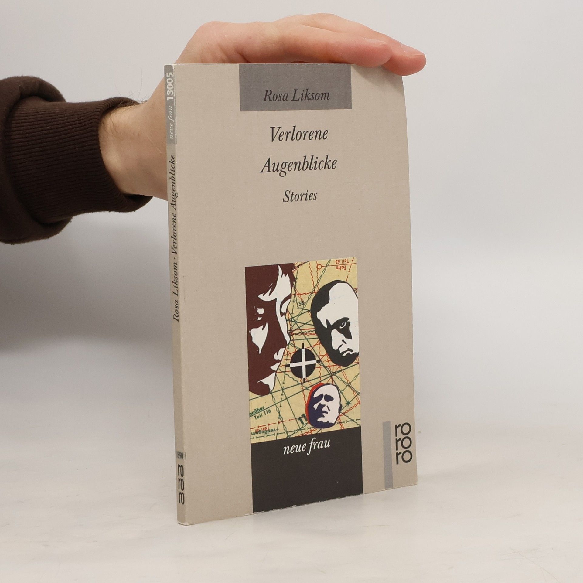 Rosa Liksom Verlorene Augenblicke