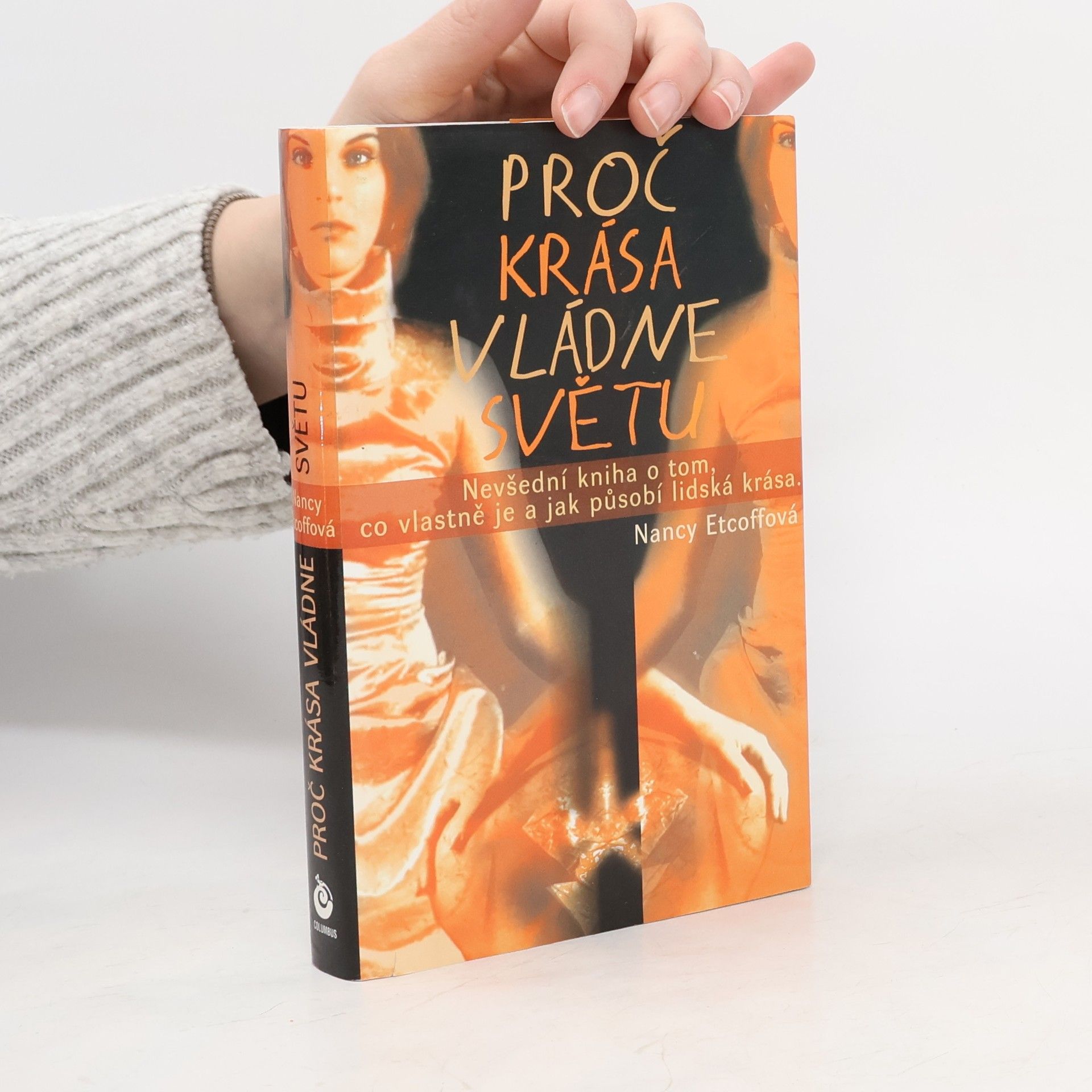 Proč krása vládne světem