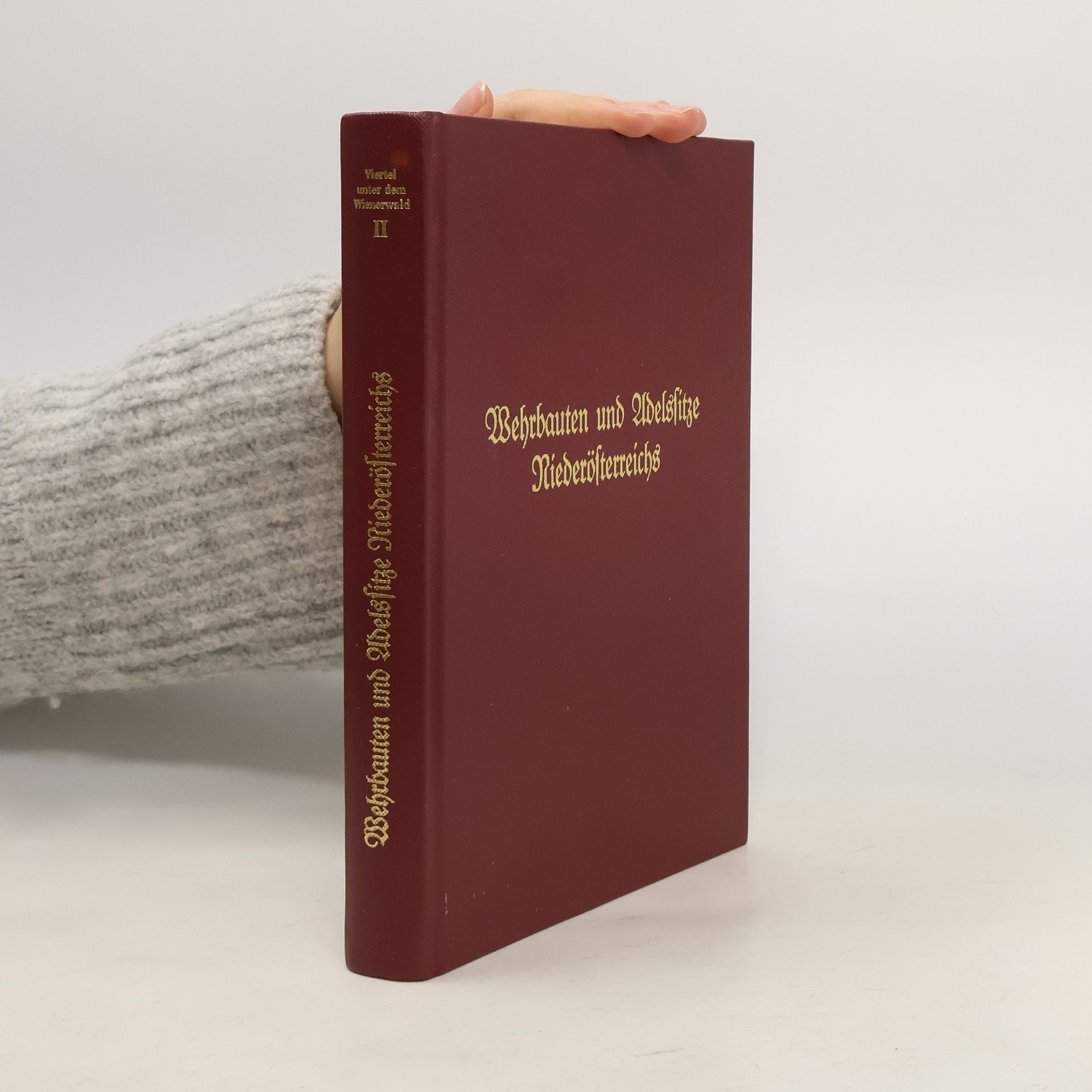 Maximilian Weltin Wehrbauten und Adelssitze Niederösterreichs