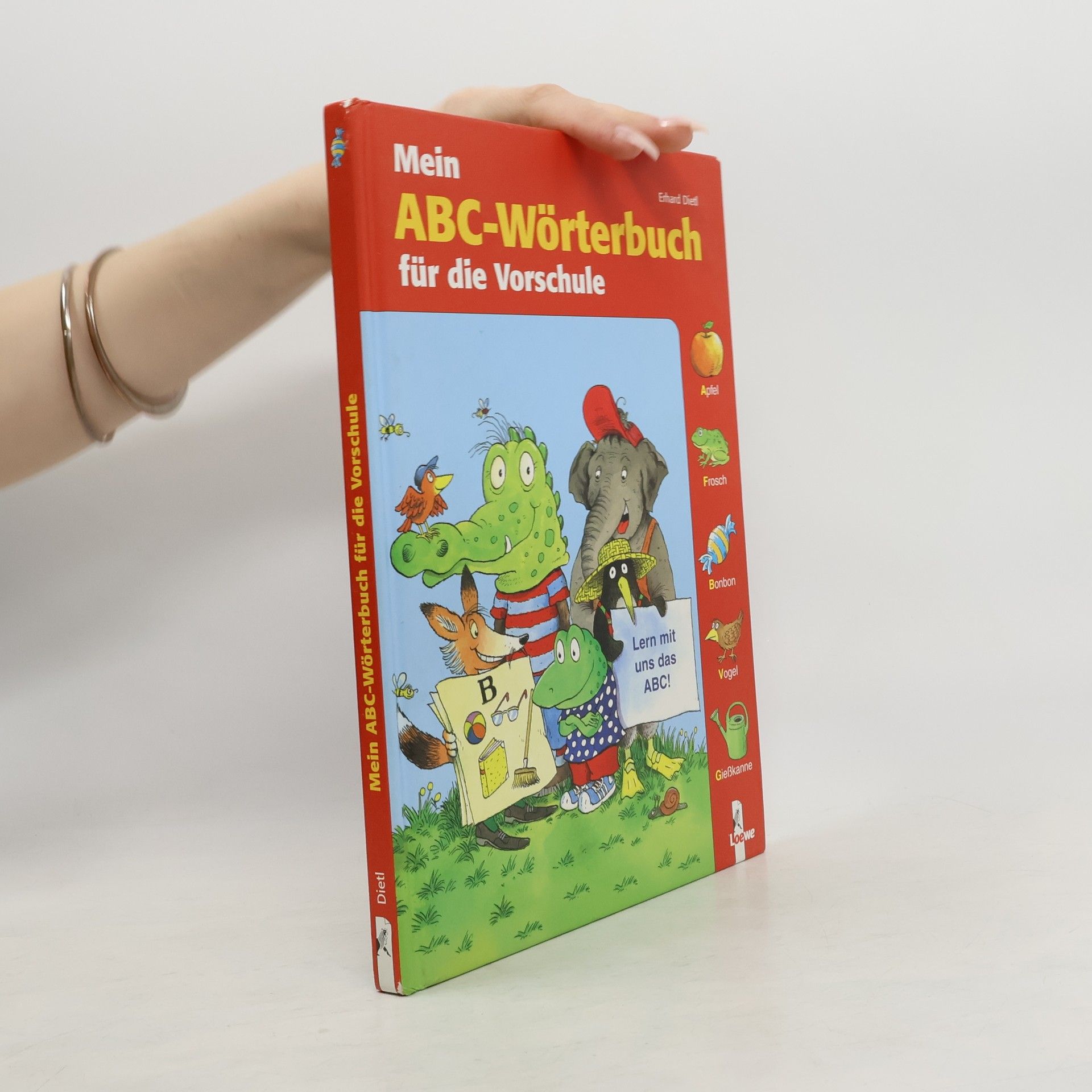Erhard Dietl Mein ABC-Wörterbuch für die Vorschule
