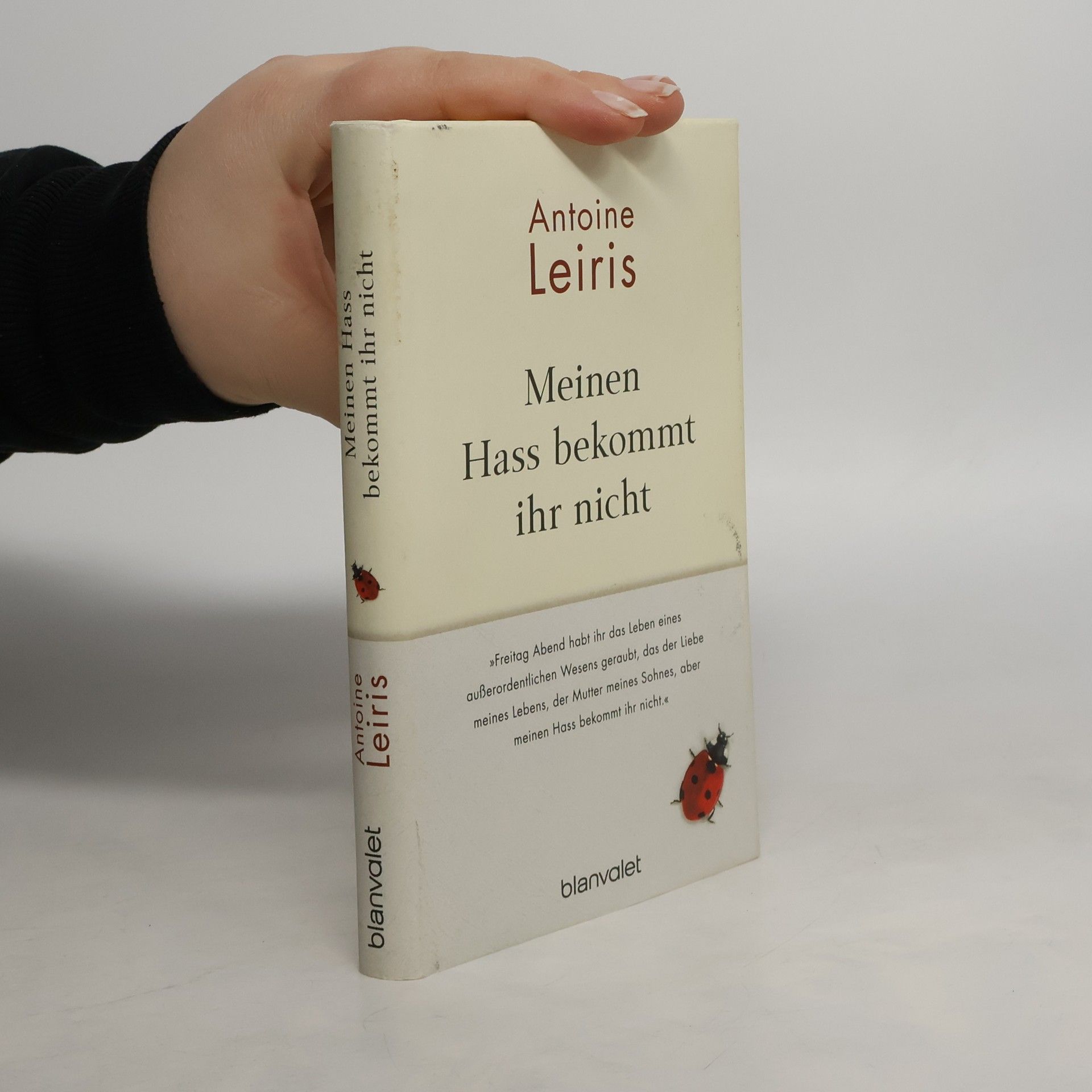 Antoine Leiris Meinen Hass bekommt ihr nicht