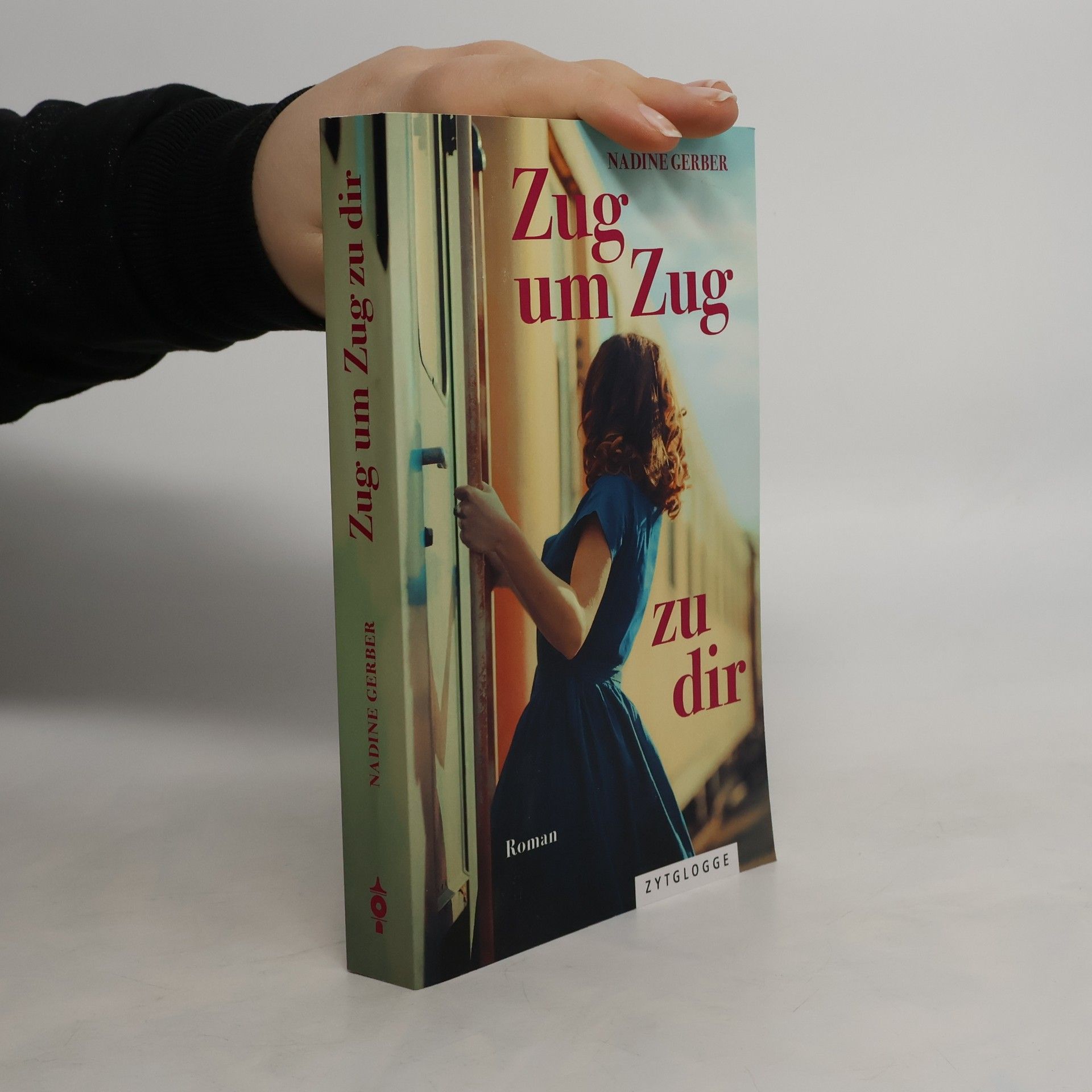 Nadine Gerber Zug um Zug zu dir