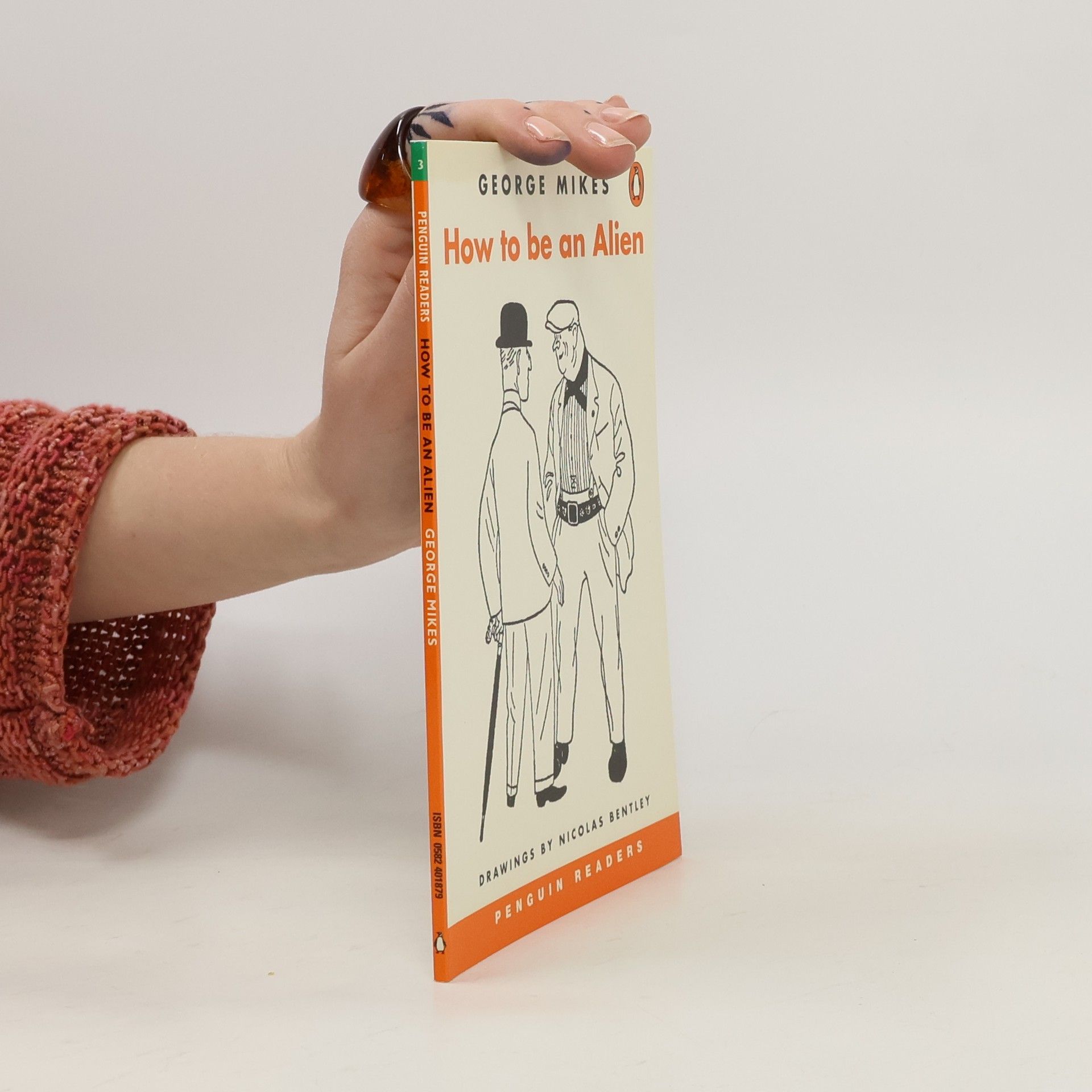 George Mikes Penguin Readers - 3: How to Be an Alien