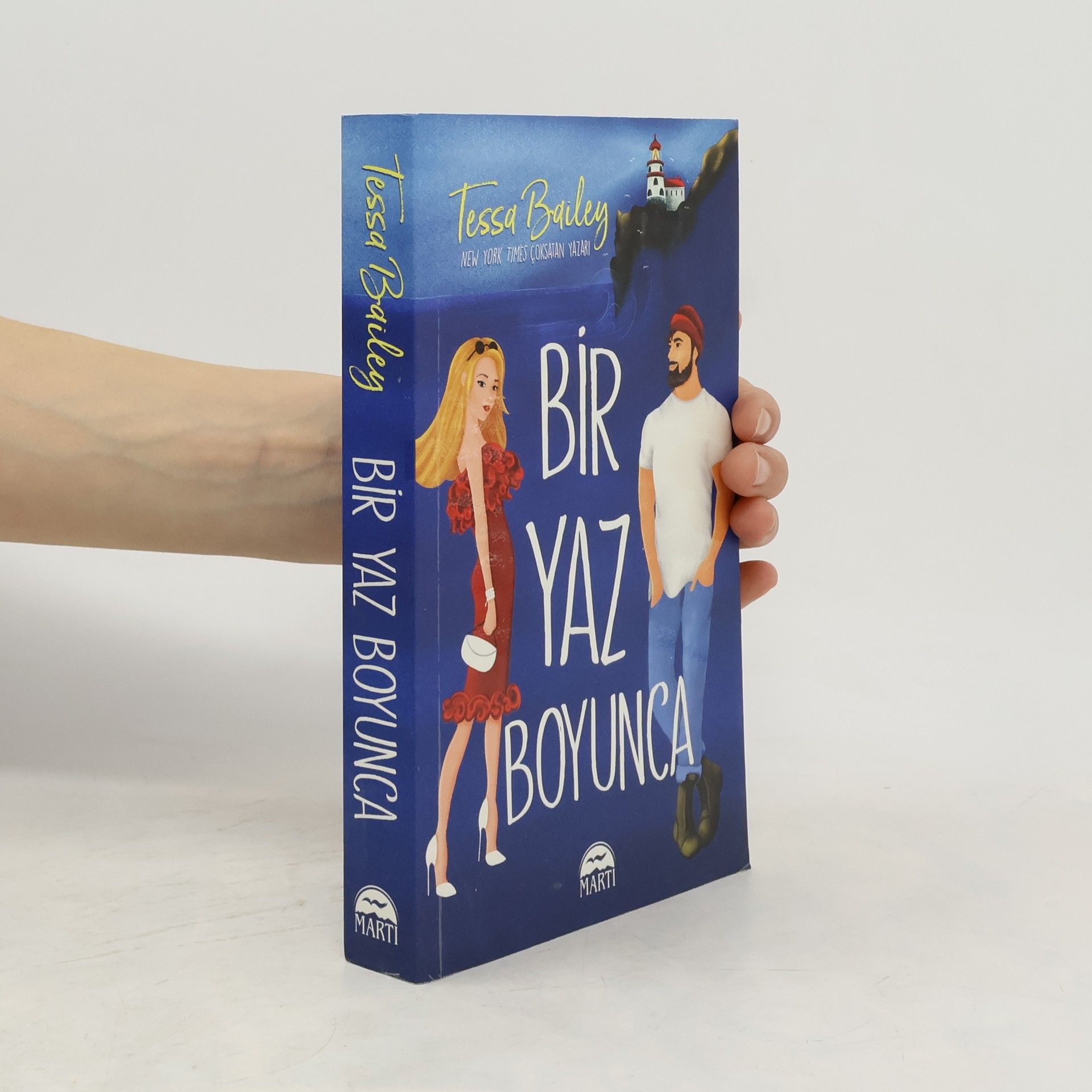 Tessa Bailey Bir Yaz Boyunca