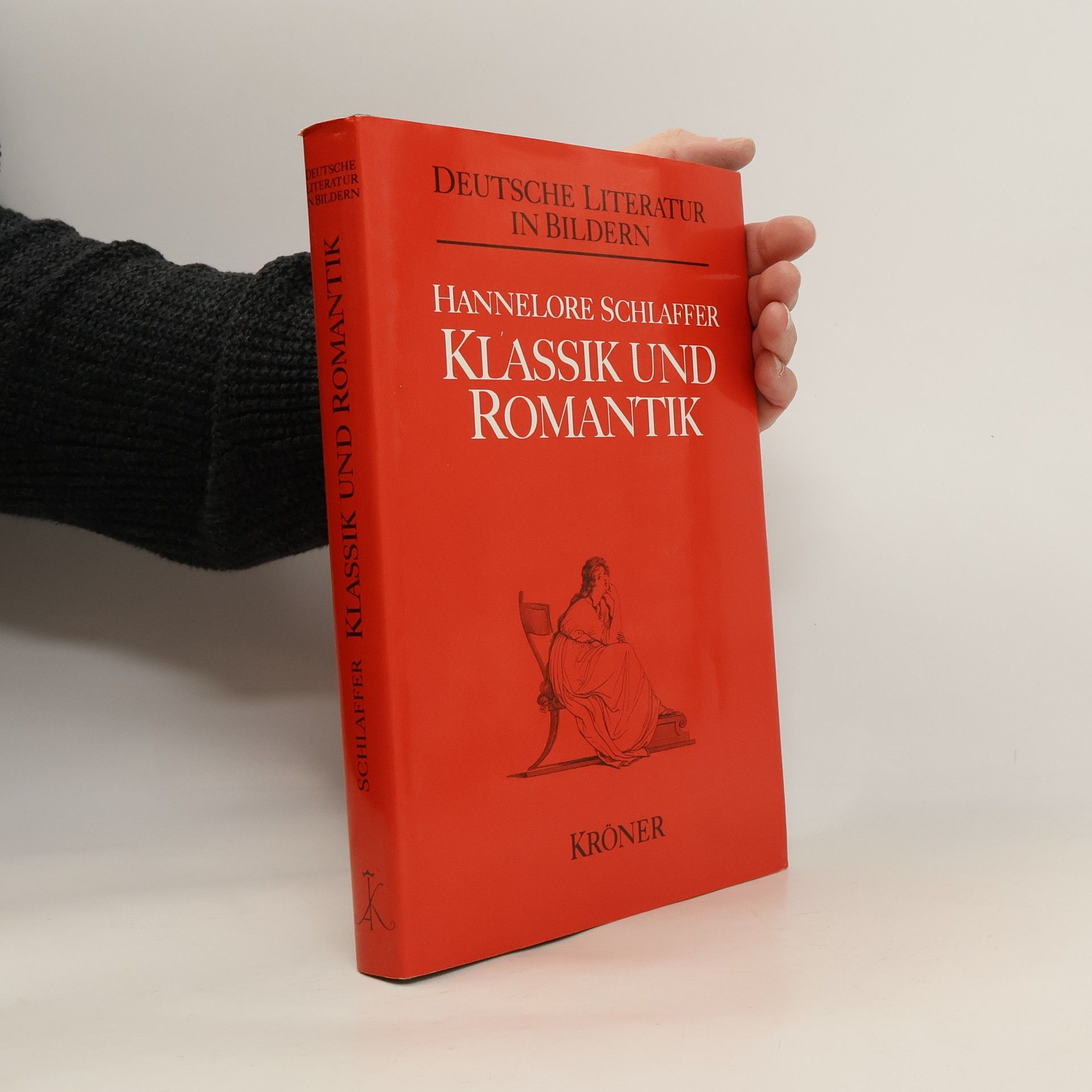 Hannelore Schlaffer Klassik Und Romantik