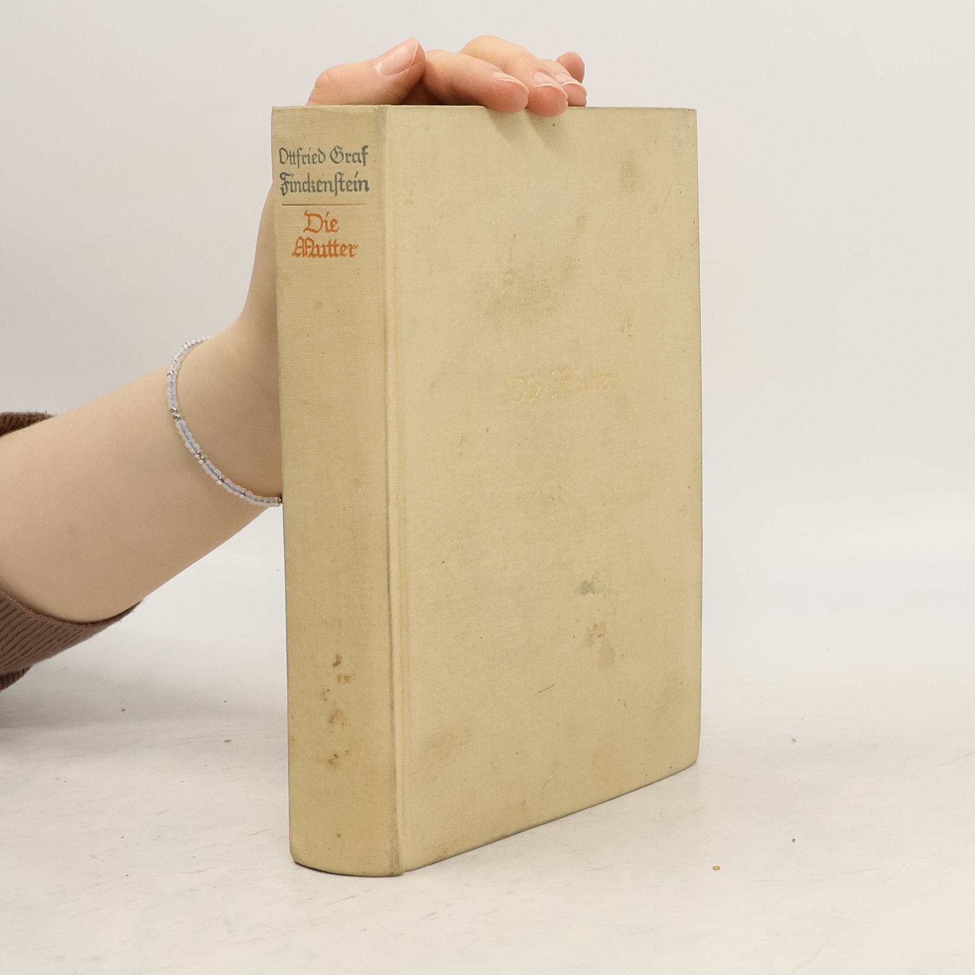 Ottfried Finckenstein Die Mutter