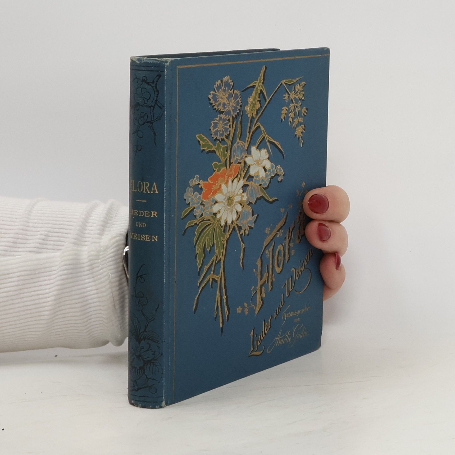 Amelie Godin Flora. Lieder und Weisen