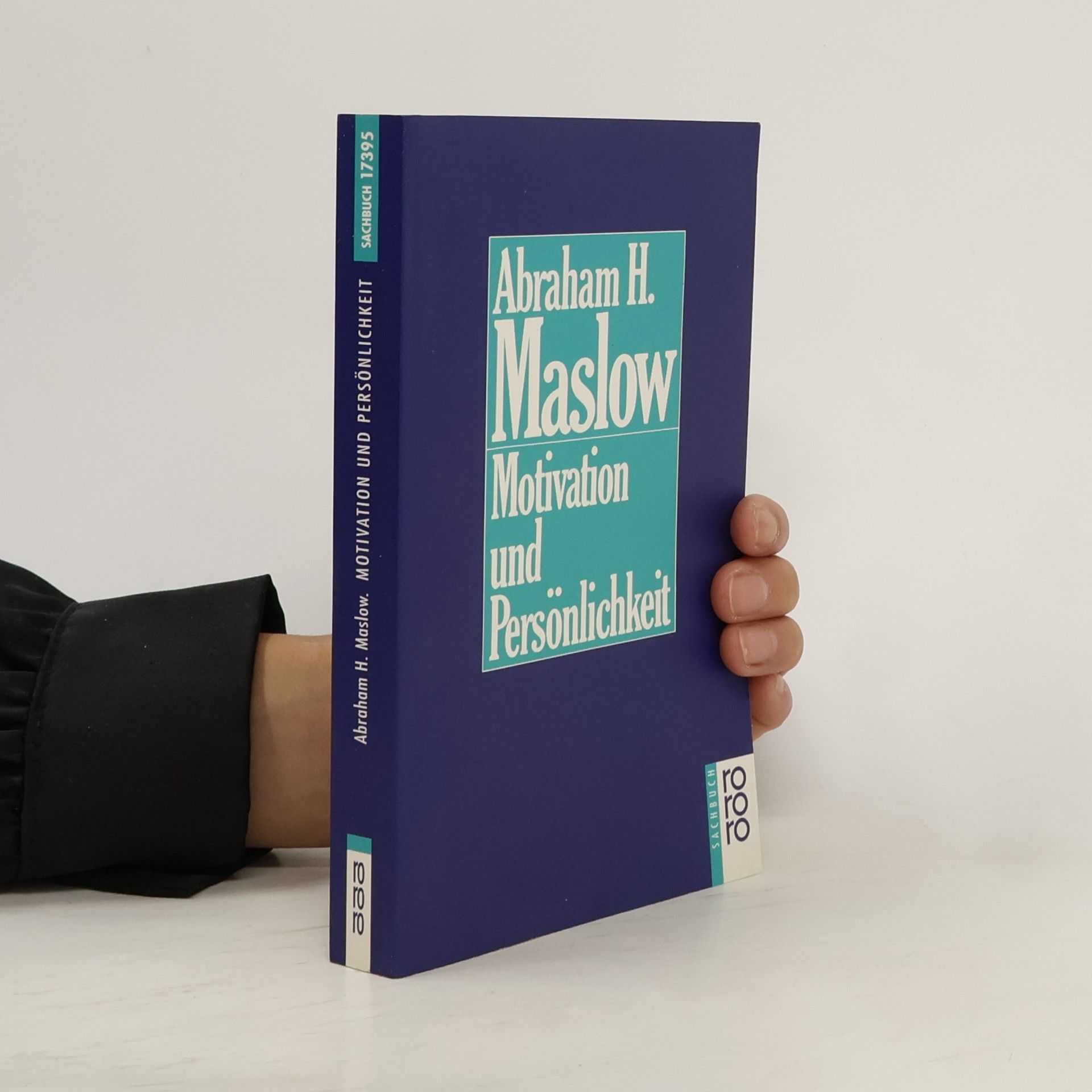 Maslow Abraham H. Motivation und Persönlichkeit