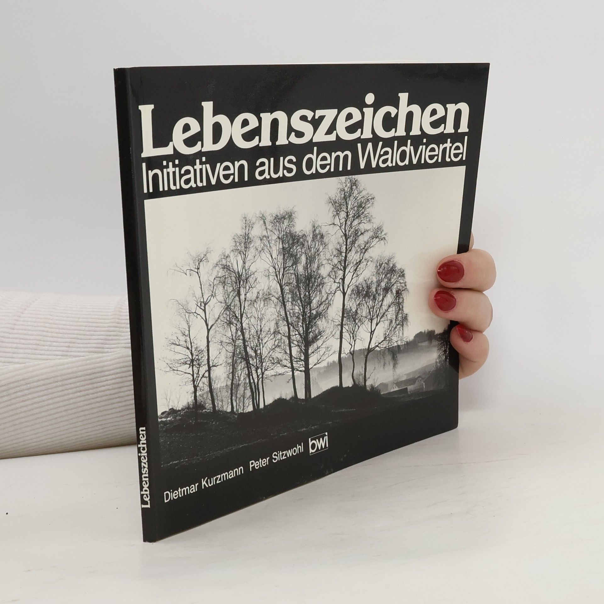 Dietmar Kurzmann Lebenszeichen