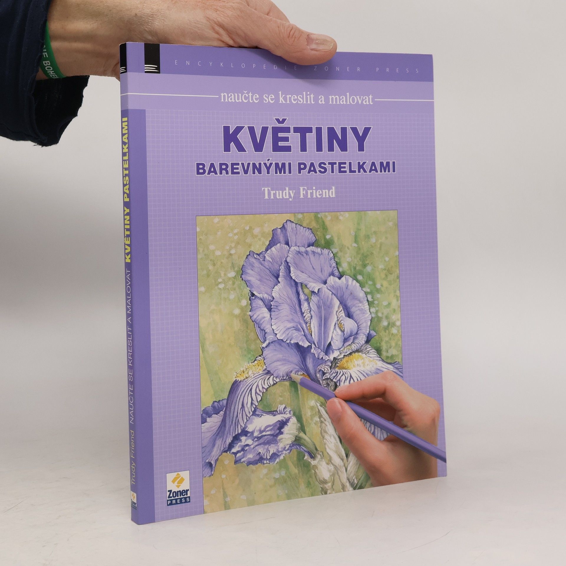 Trudy Friend Naučte se kreslit a malovat - Květiny