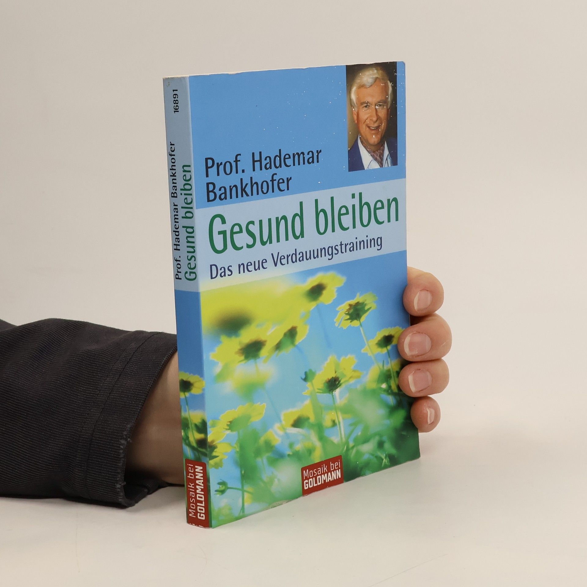 Hademar Bankhofer Gesund bleiben