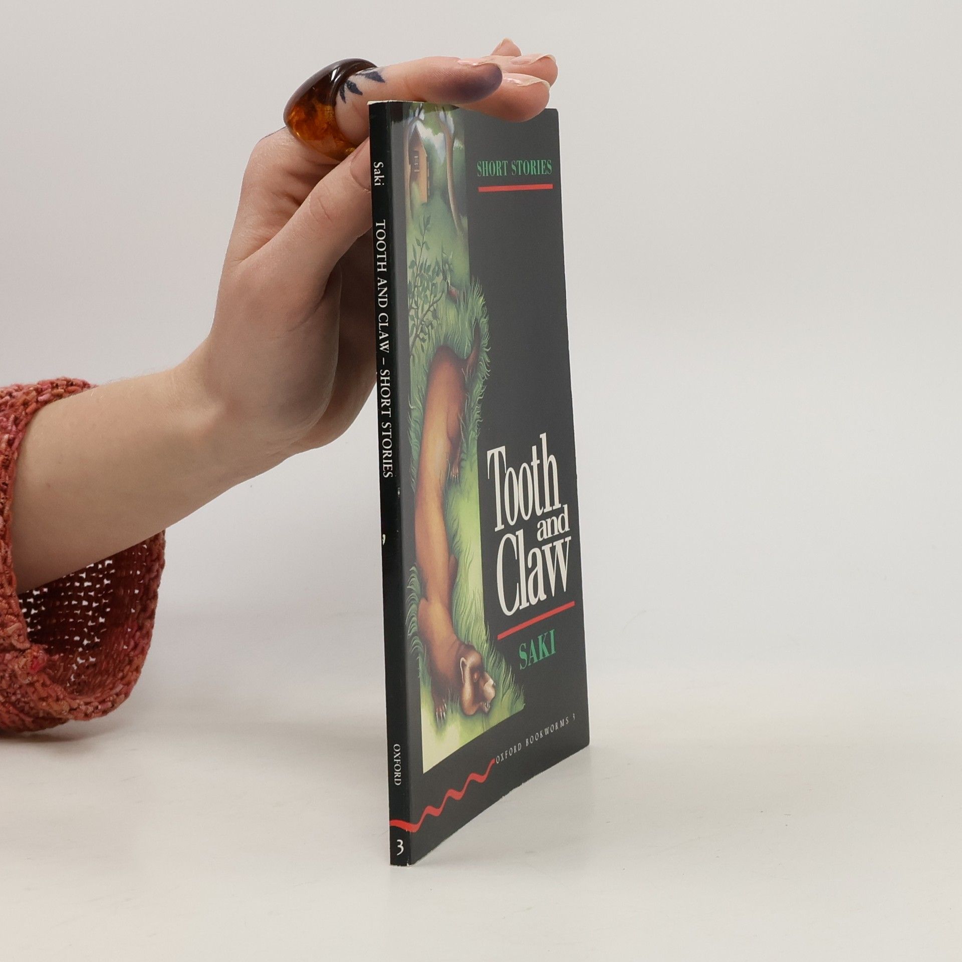 Hector Hugh Munro Tooth and Claw : Short Stories