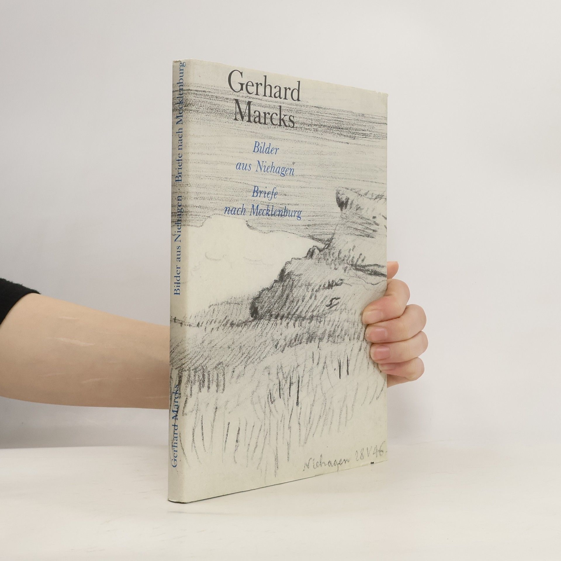 Gerhard Marcks Bilder aus Niehagen, Briefe nach Mecklenburg