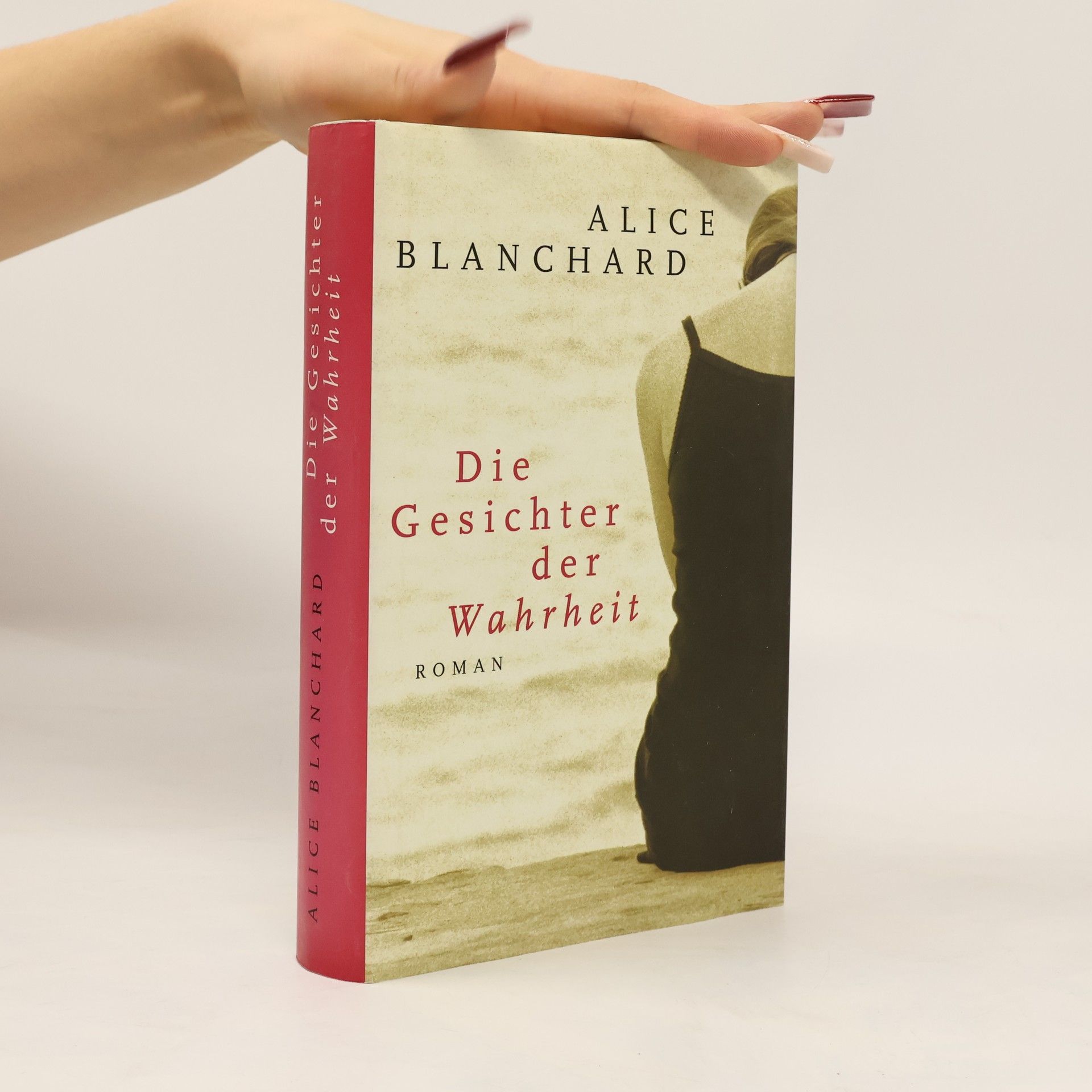 Alice Blanchard Die Gesichter der Wahrheit