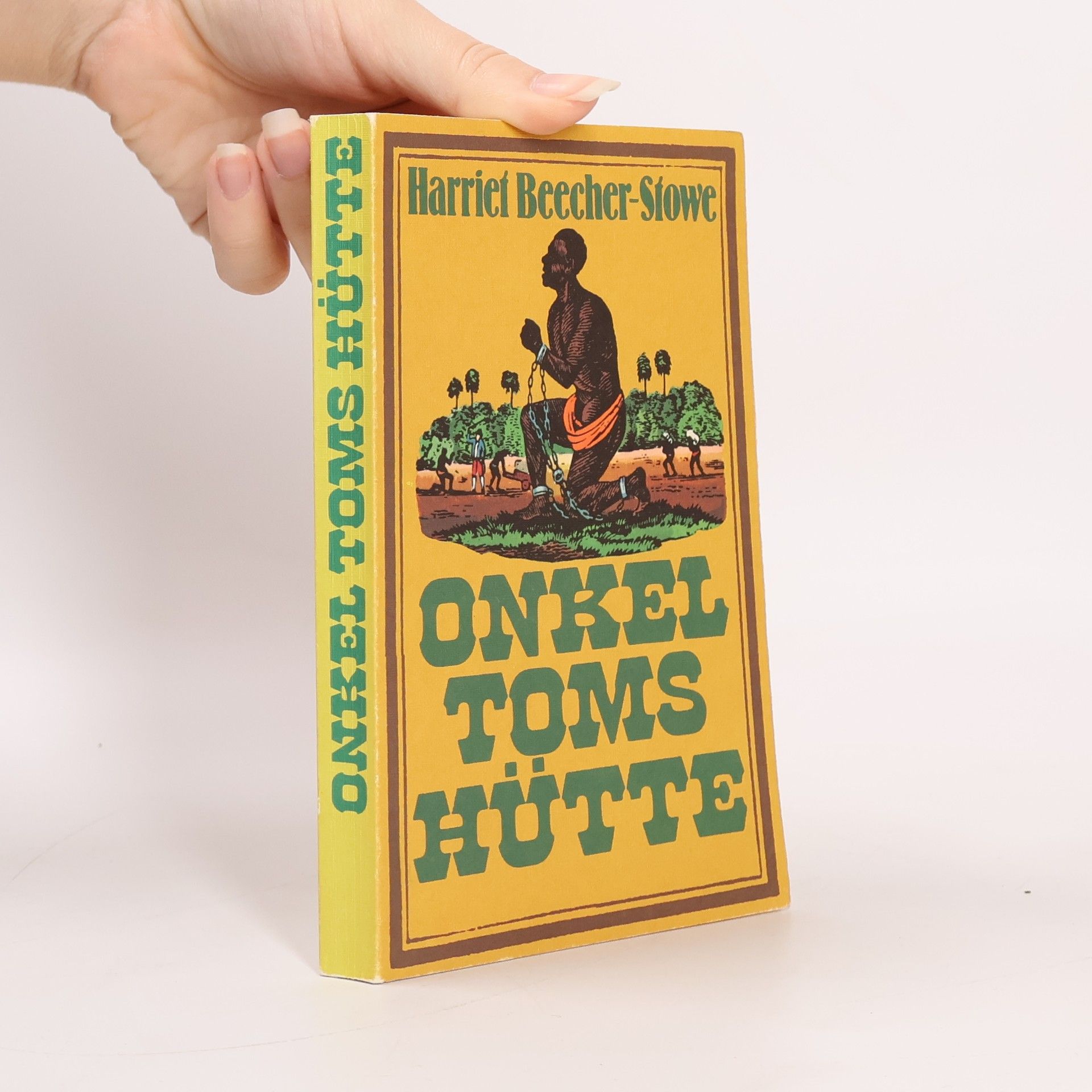Harriet Beecher Stowe Onkel Toms Hütte
