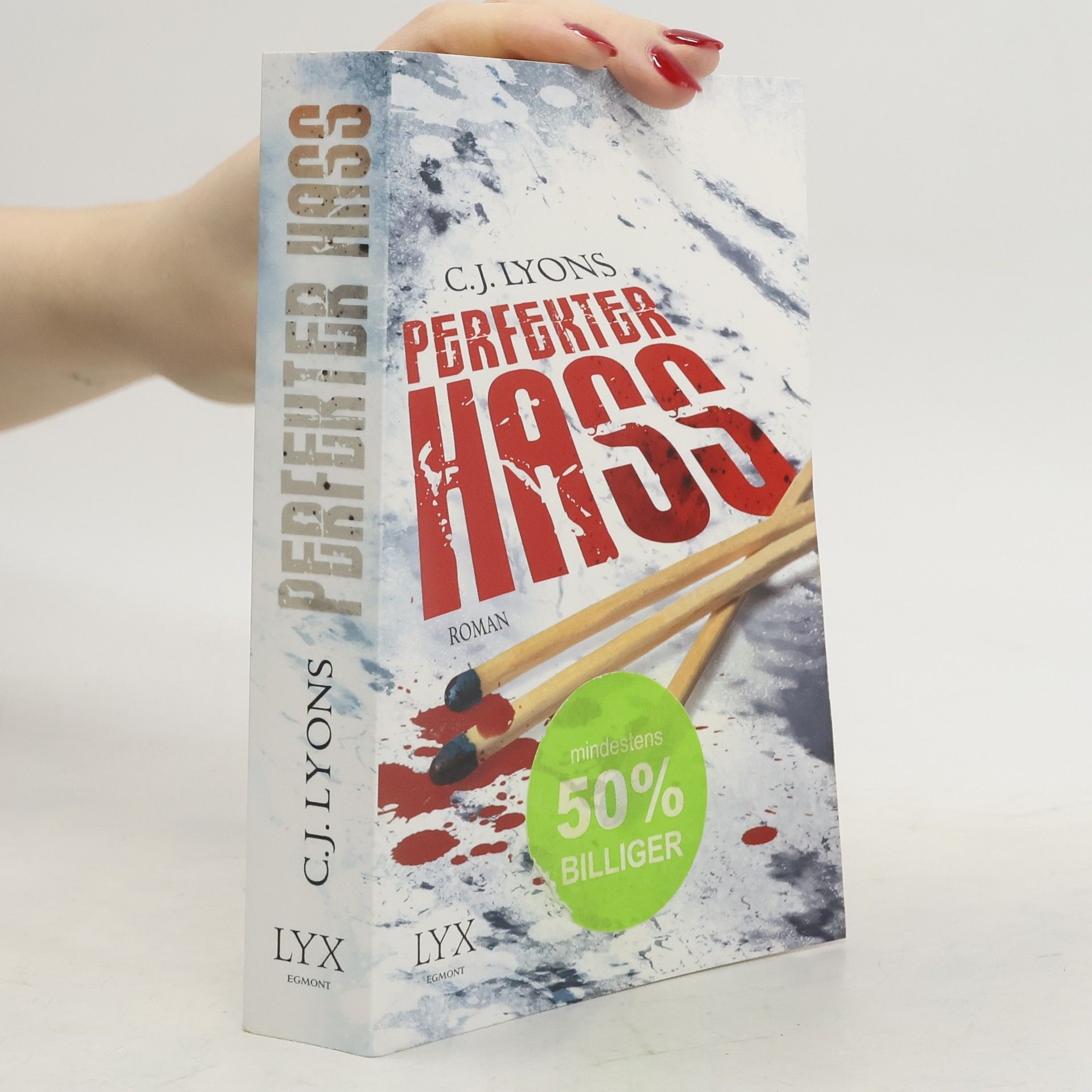 C. J. Lyons Perfekter Hass