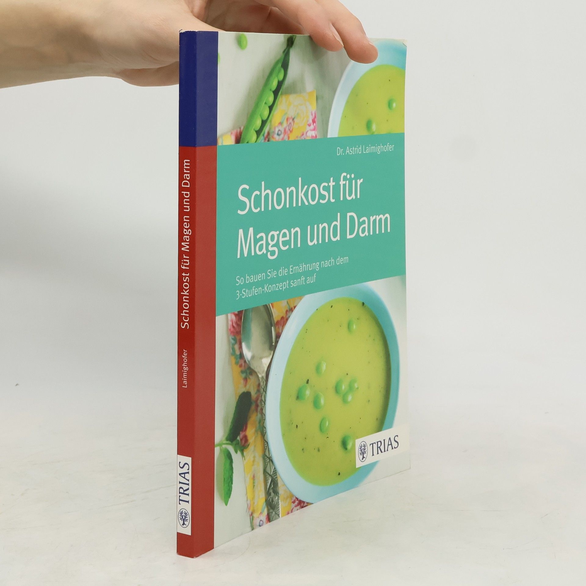 Astrid Laimighofer Schonkost für Magen und Darm