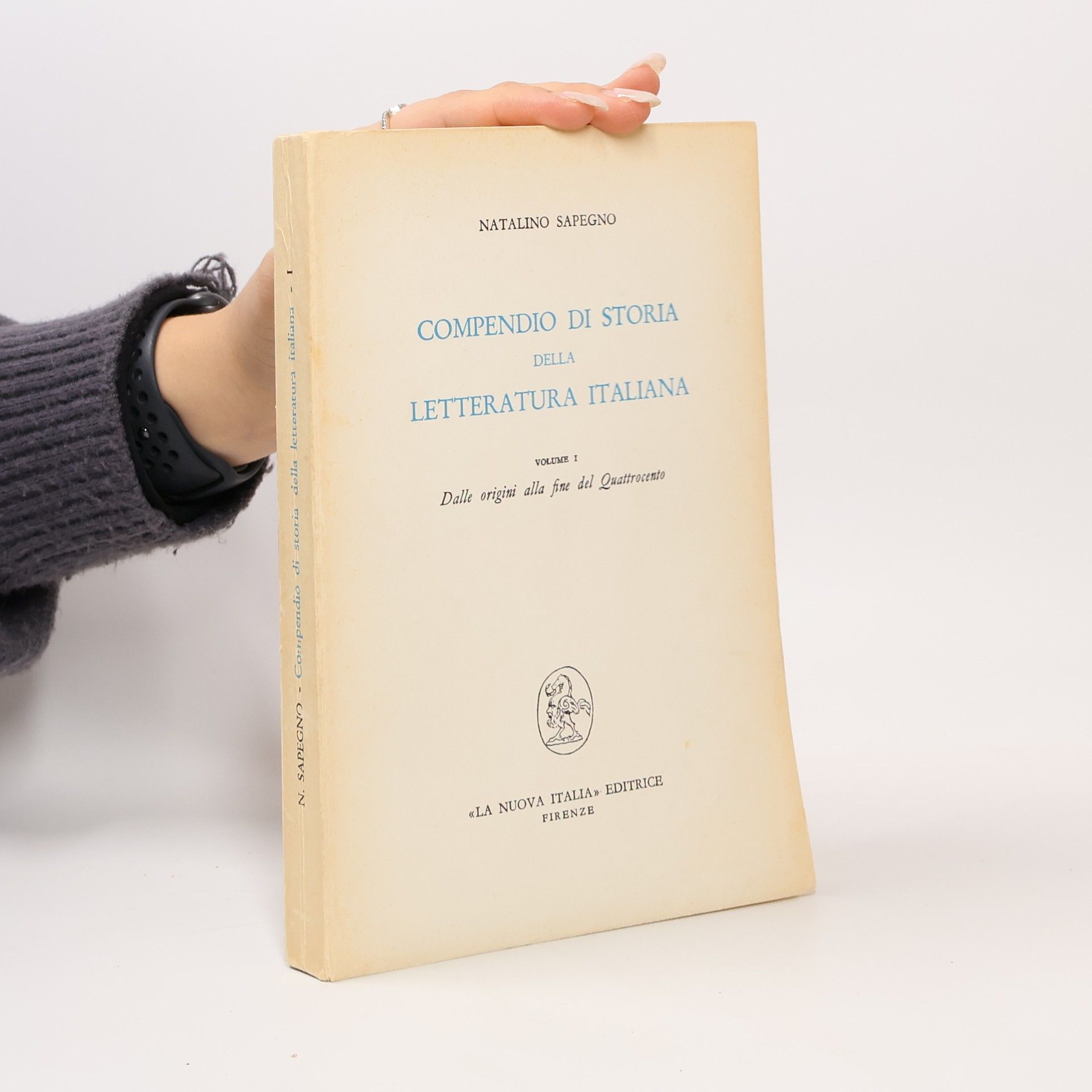 Compendio di storia della letteratura italiana. Volume I.